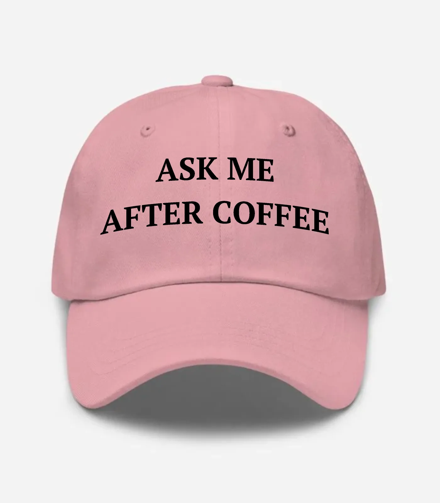 Ask Me After Coffee Hat - Pink