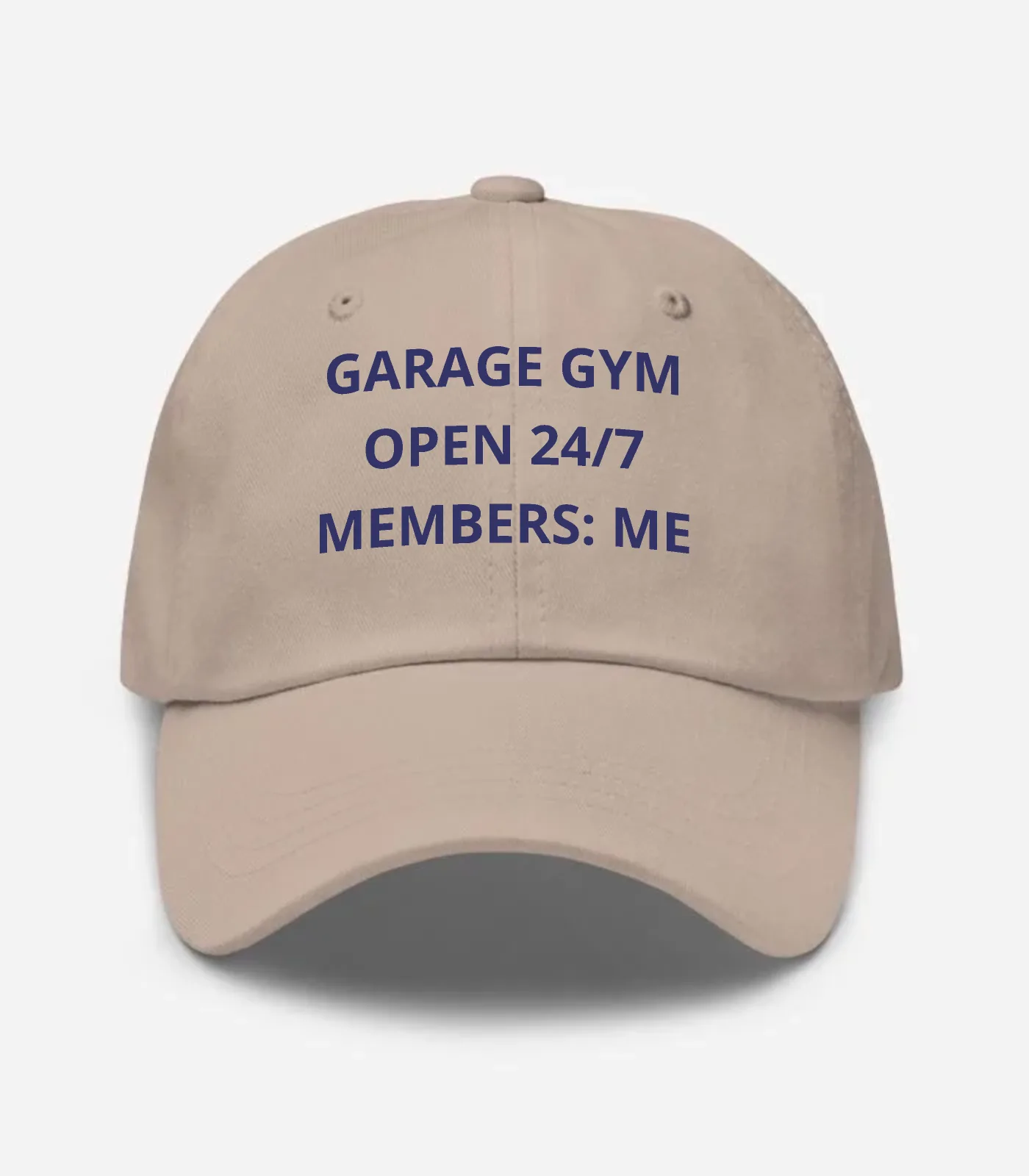 Garage Gym Open 24/7 Members: Me Hat