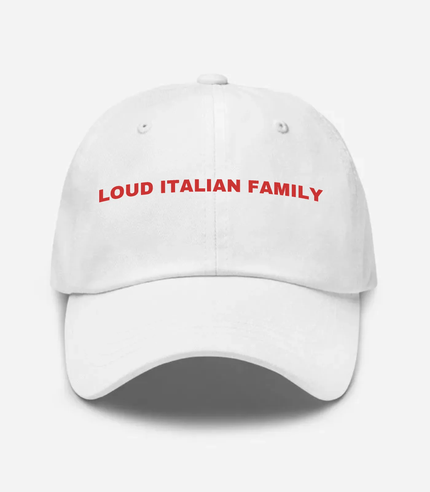 Loud Italian Family Hat - White