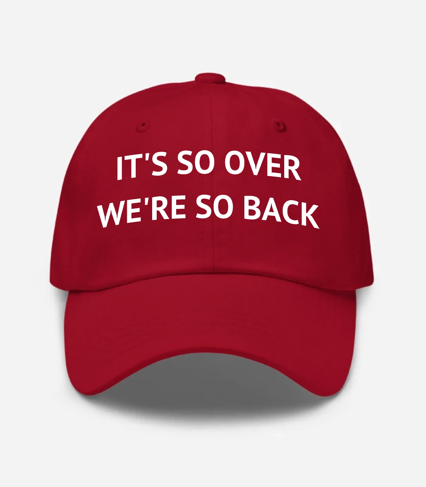 It's So Over We're So Back Hat