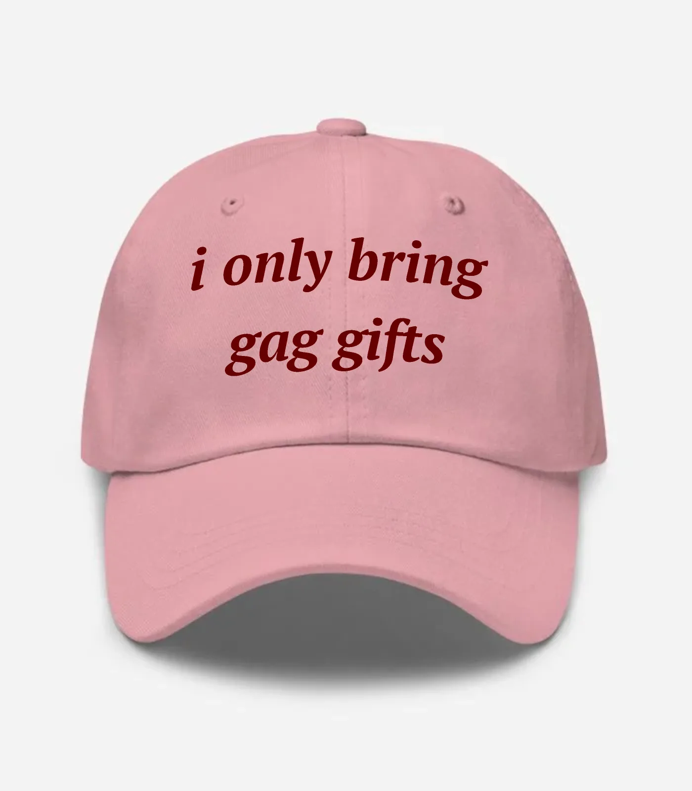 I Only Bring Gag Gifts Hat - Pink