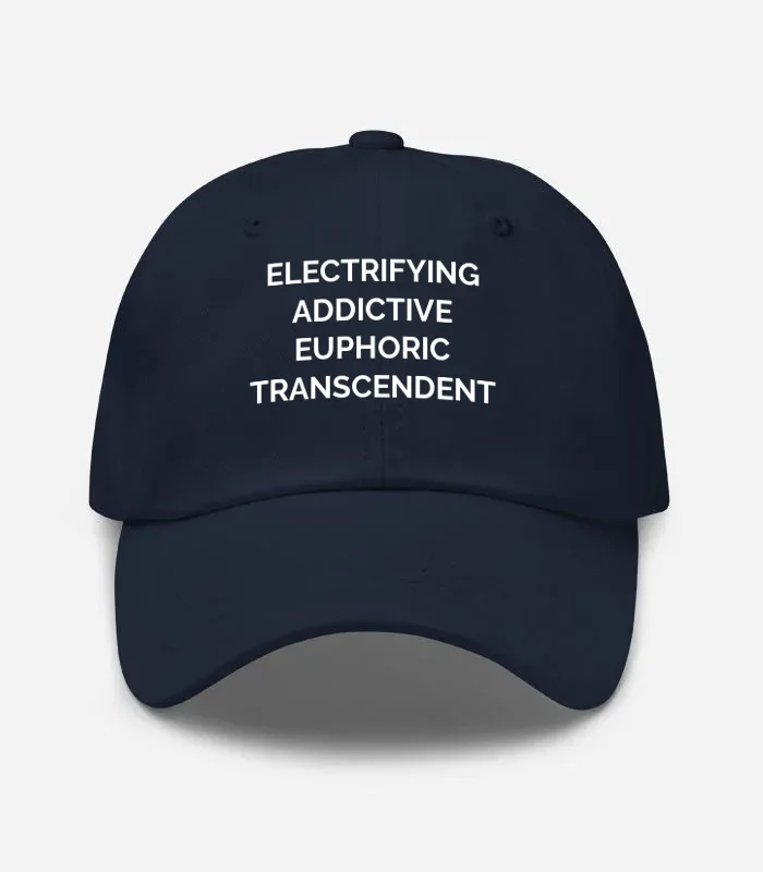 Electrifying Addictive Euphoric Transcendent Hat - Navy