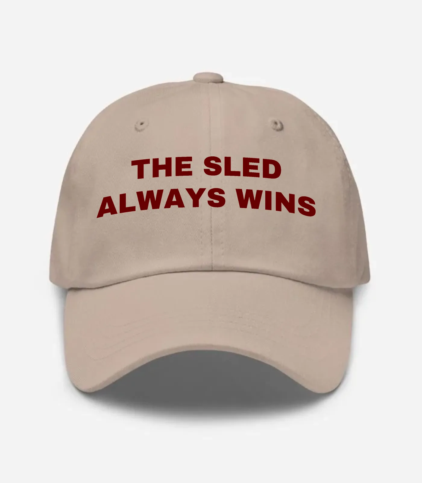 The Sled Always Wins Hat