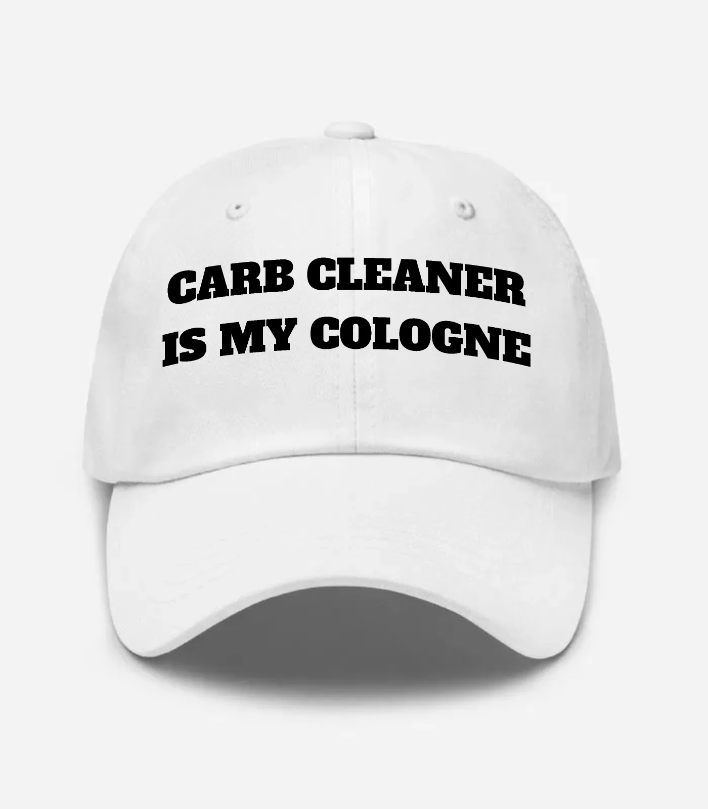 Carb Cleaner Is My Cologne Hat