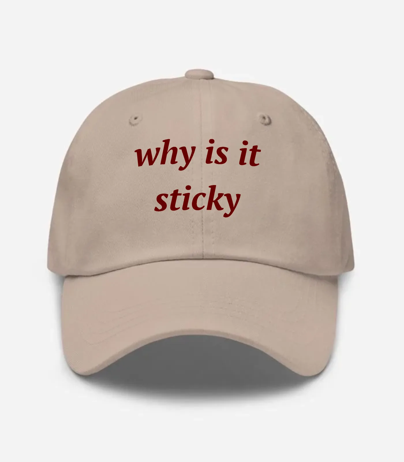 Why Is It Sticky Hat - Stone