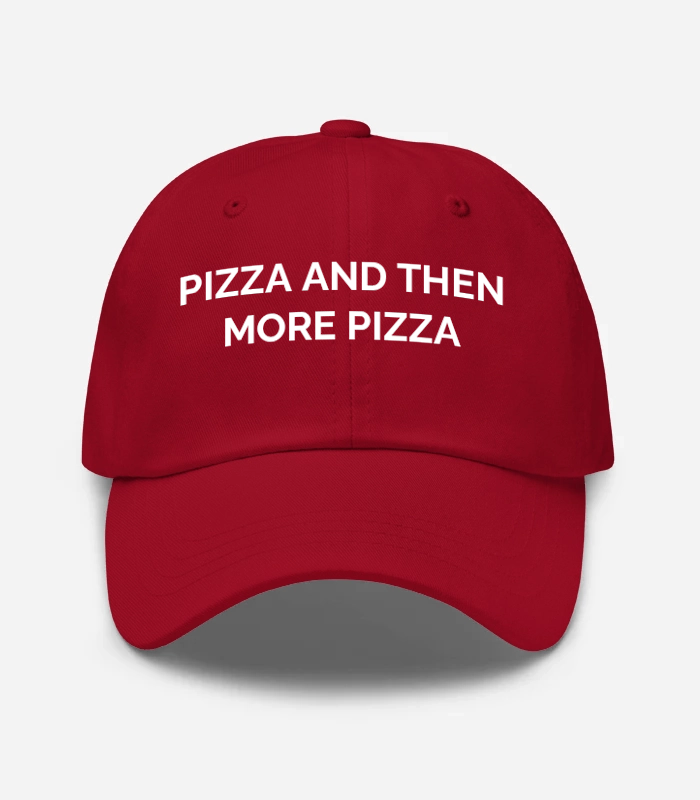 Pizza And Then More Pizza Hat - Cranberry