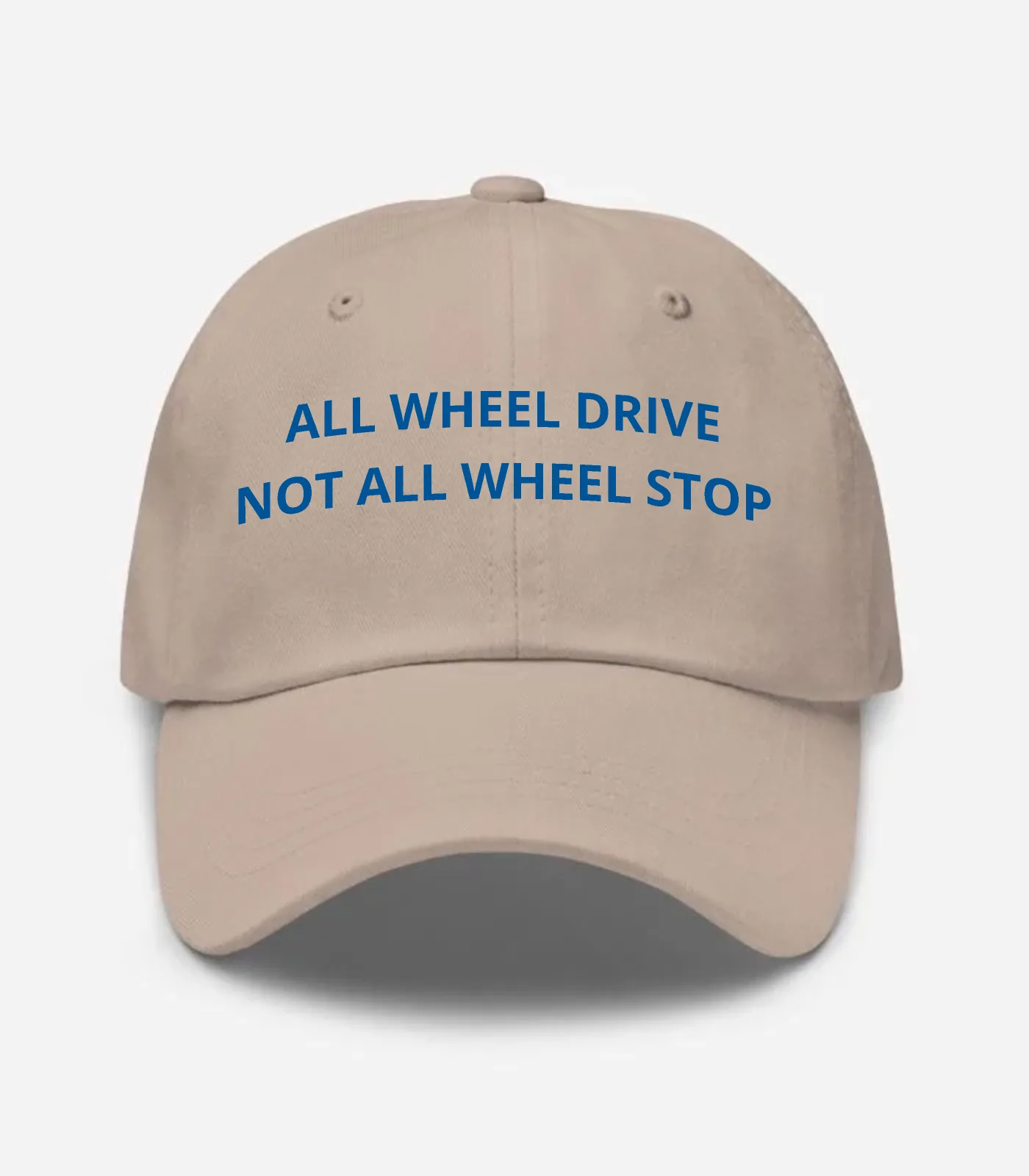 All Wheel Drive Not All Wheel Stop Hat