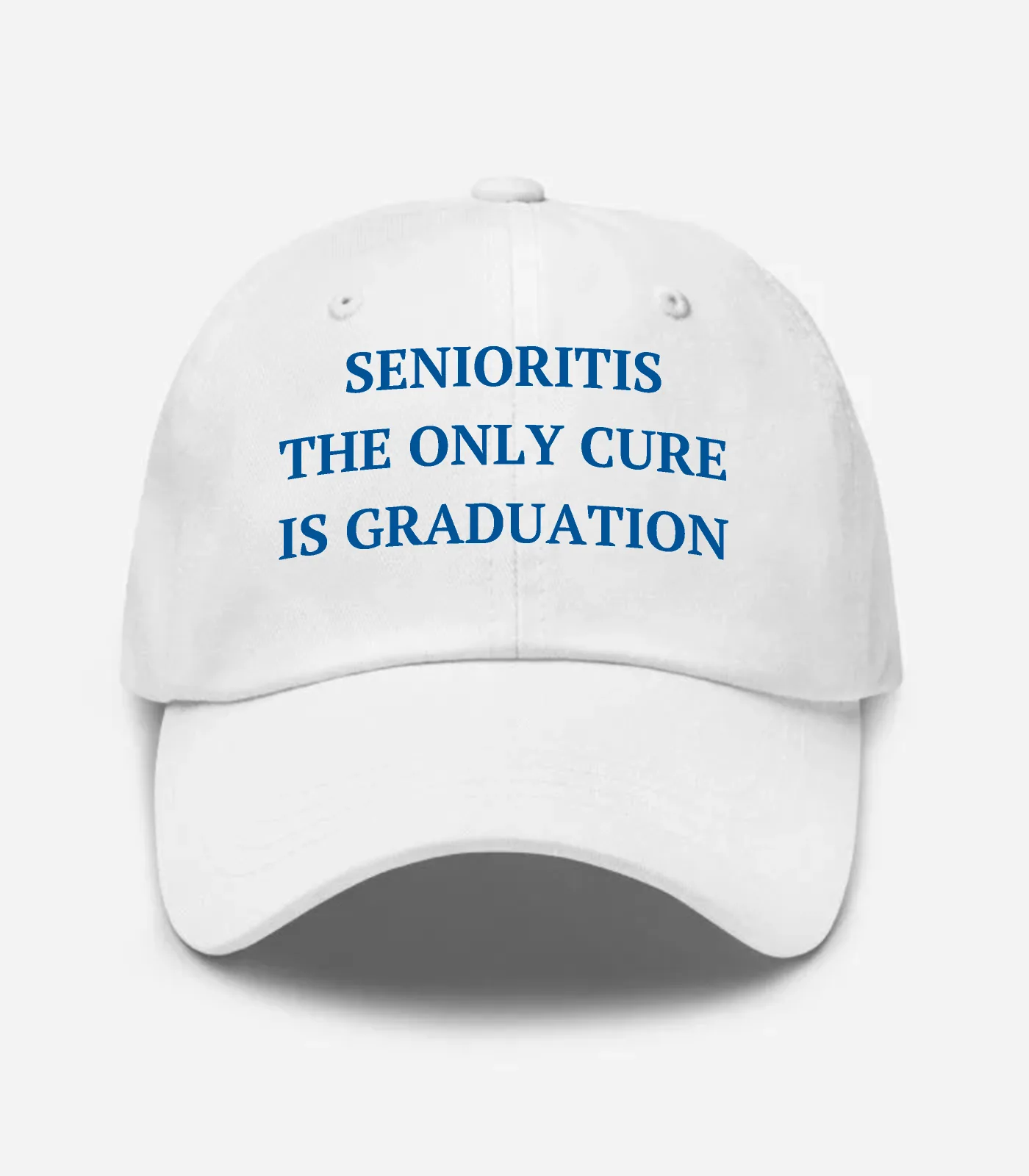 Senioritis The Only Cure Is Graduation Hat