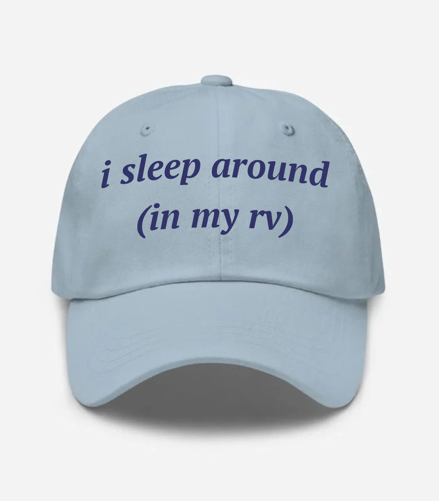 I Sleep Around (In My Rv) Hat - Light Blue