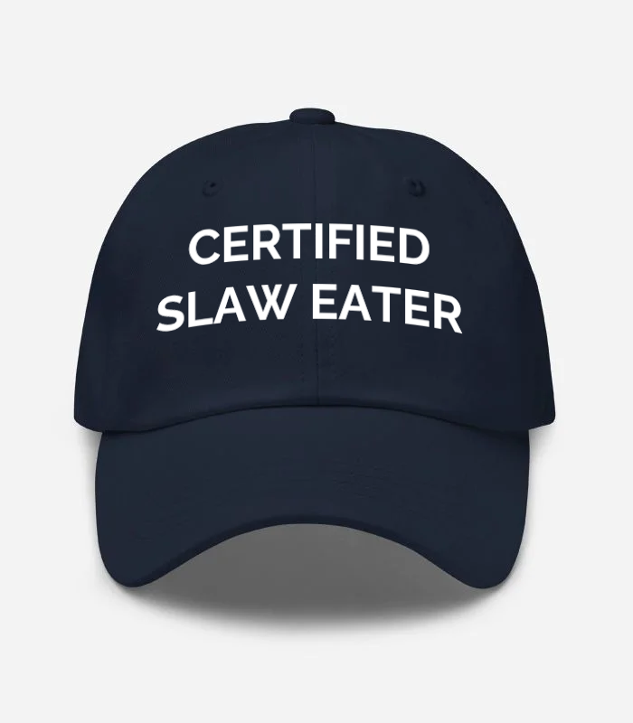 Certified Slaw Eater Hat