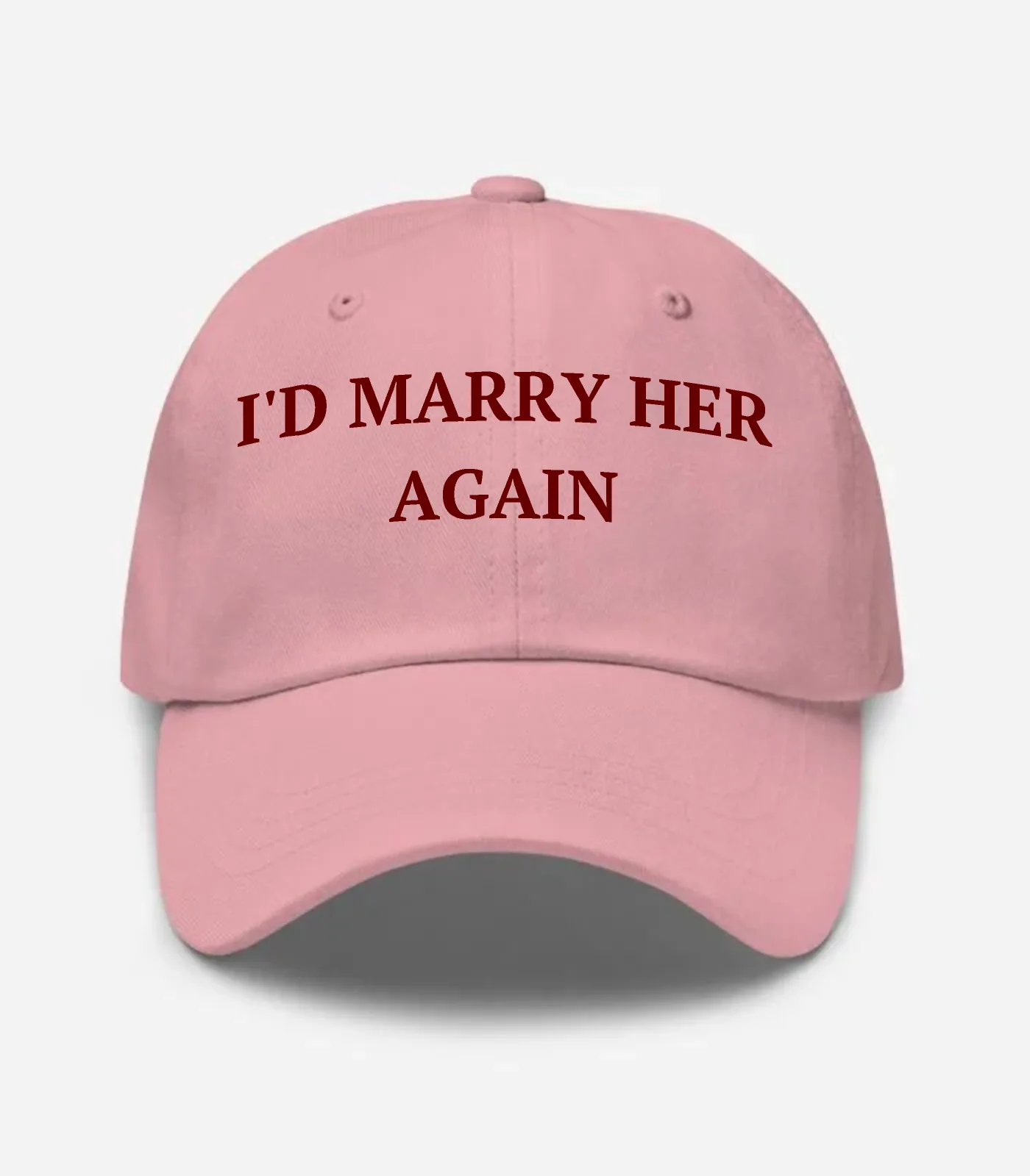 I'd Marry Her Again Hat