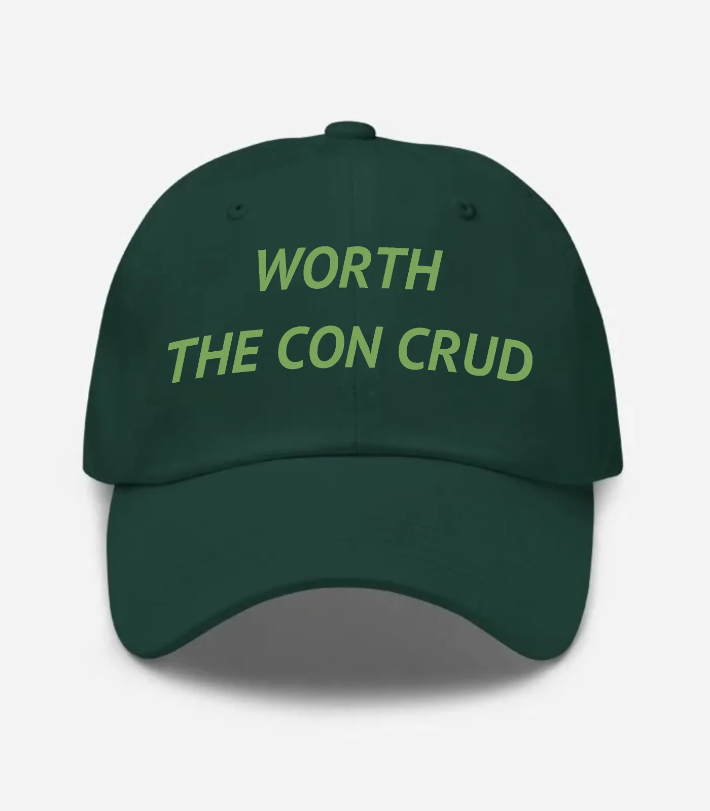Worth The Con Crud Hat