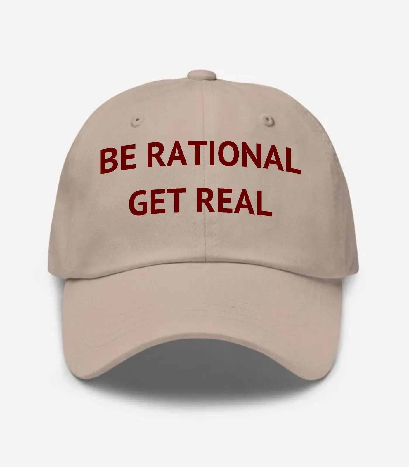 Be Rational Get Real Hat - Stone
