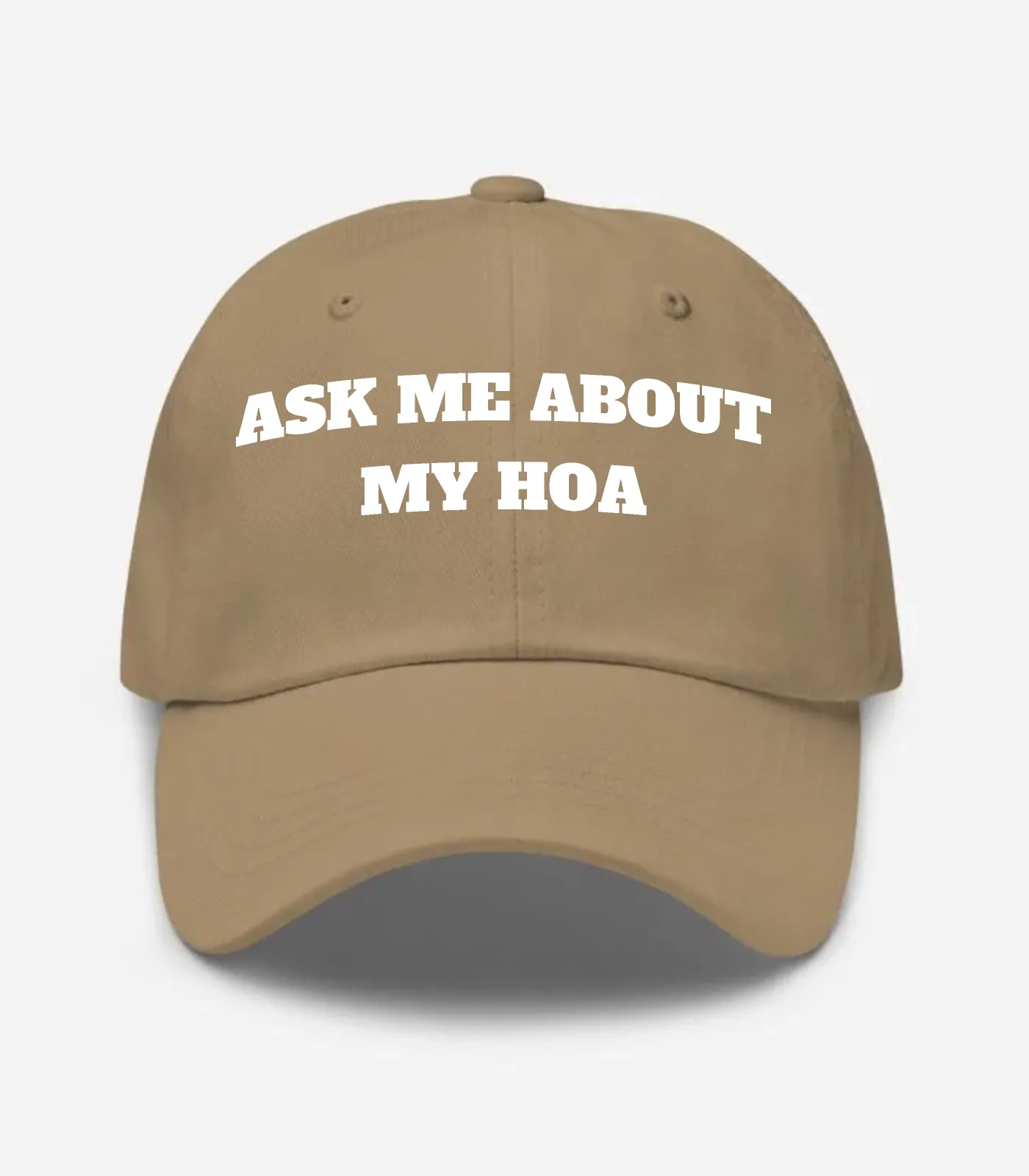 Ask Me About My Hoa Hat - Khaki