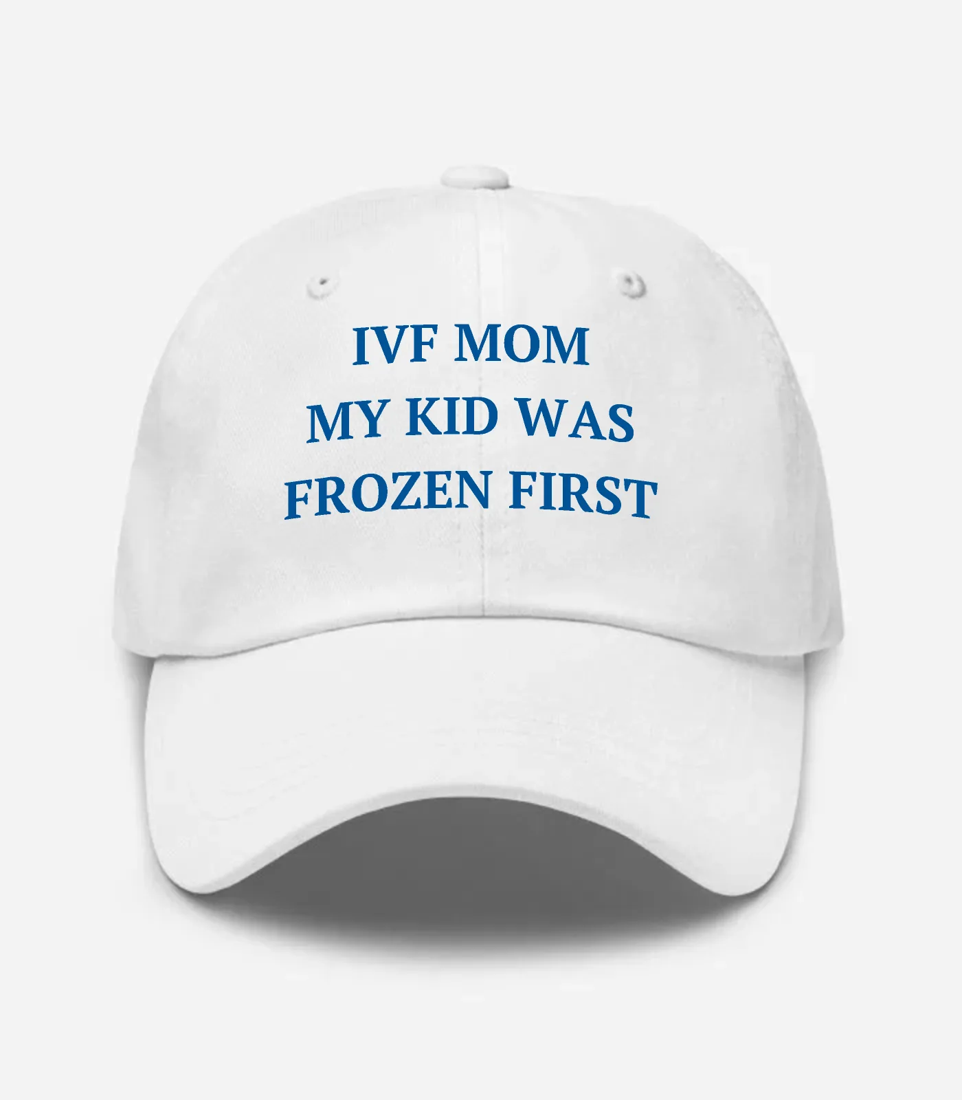 Ivf Mom My Kid Was Frozen First Hat