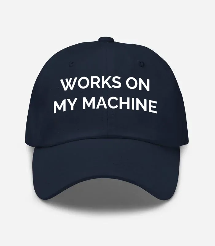 Works On My Machine Hat - Navy