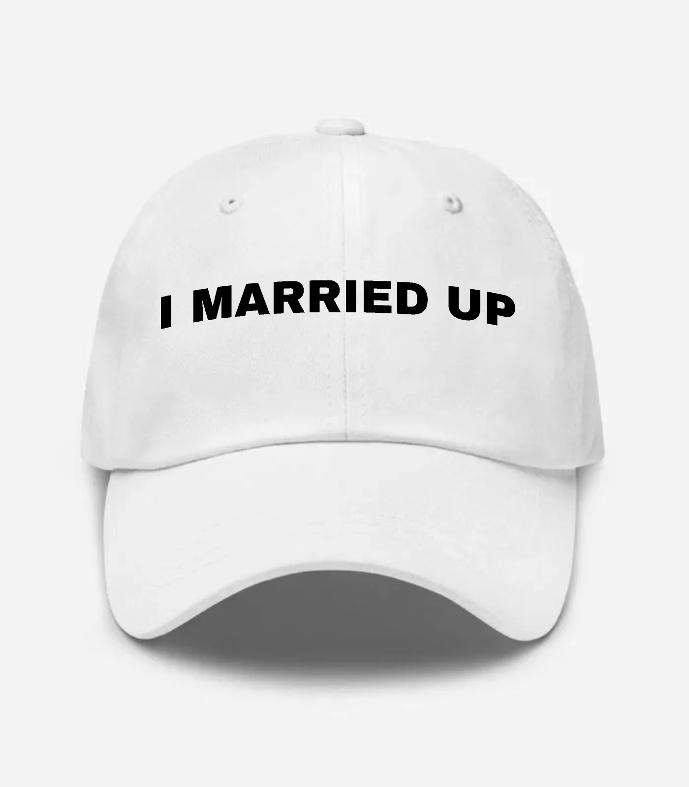 I Married Up Hat - White