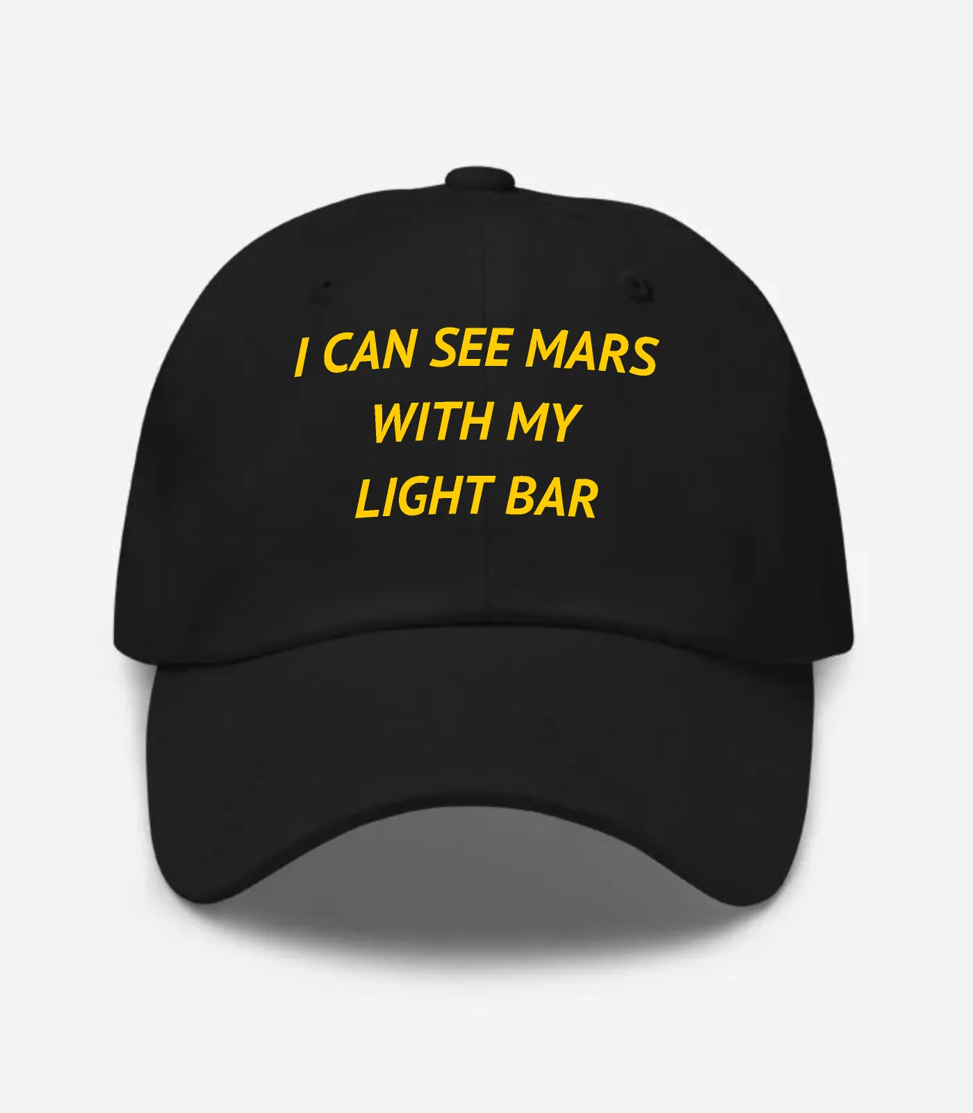 I Can See Mars With My Light Bar Hat - Black