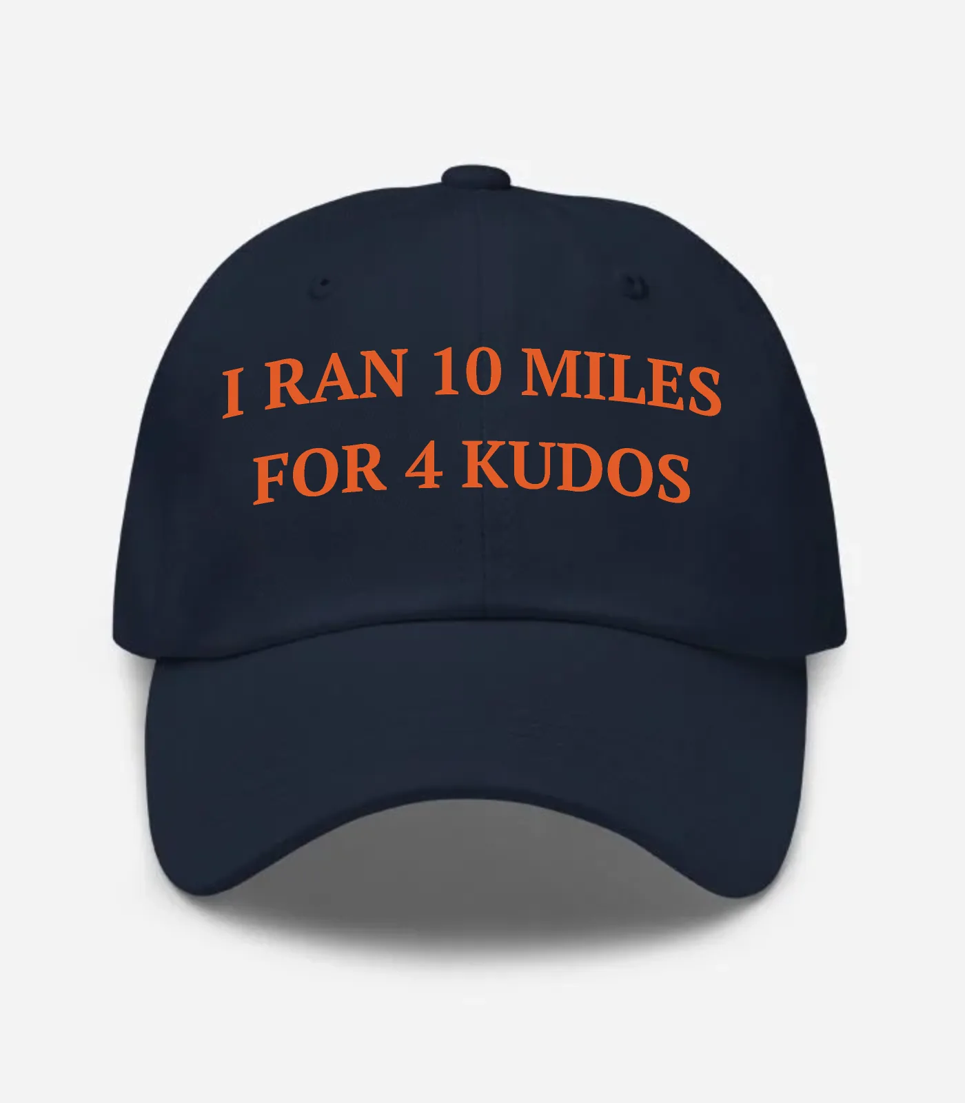 I Ran 10 Miles For 4 Kudos Hat - Navy