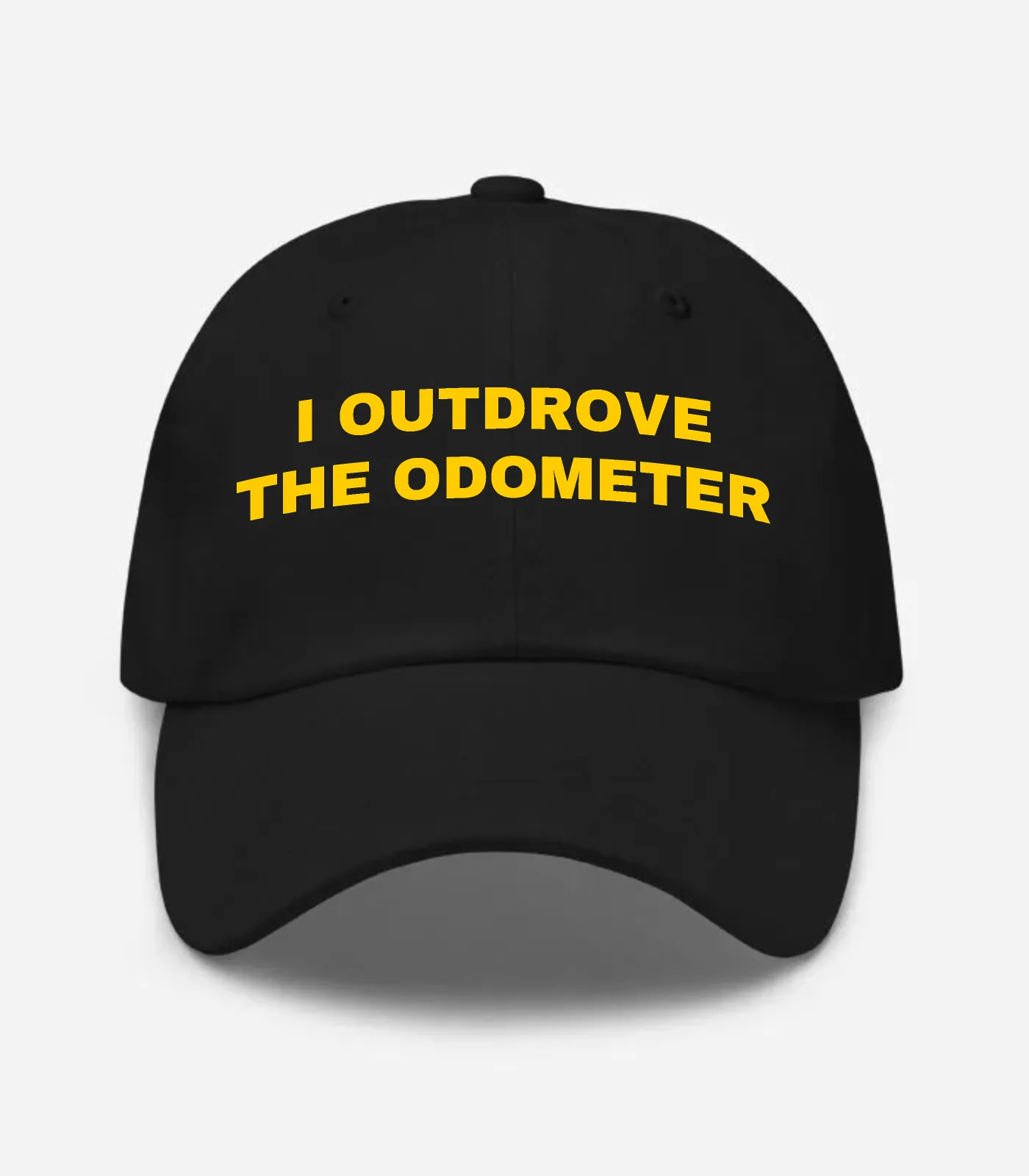 I Outdrove The Odometer Hat - Black