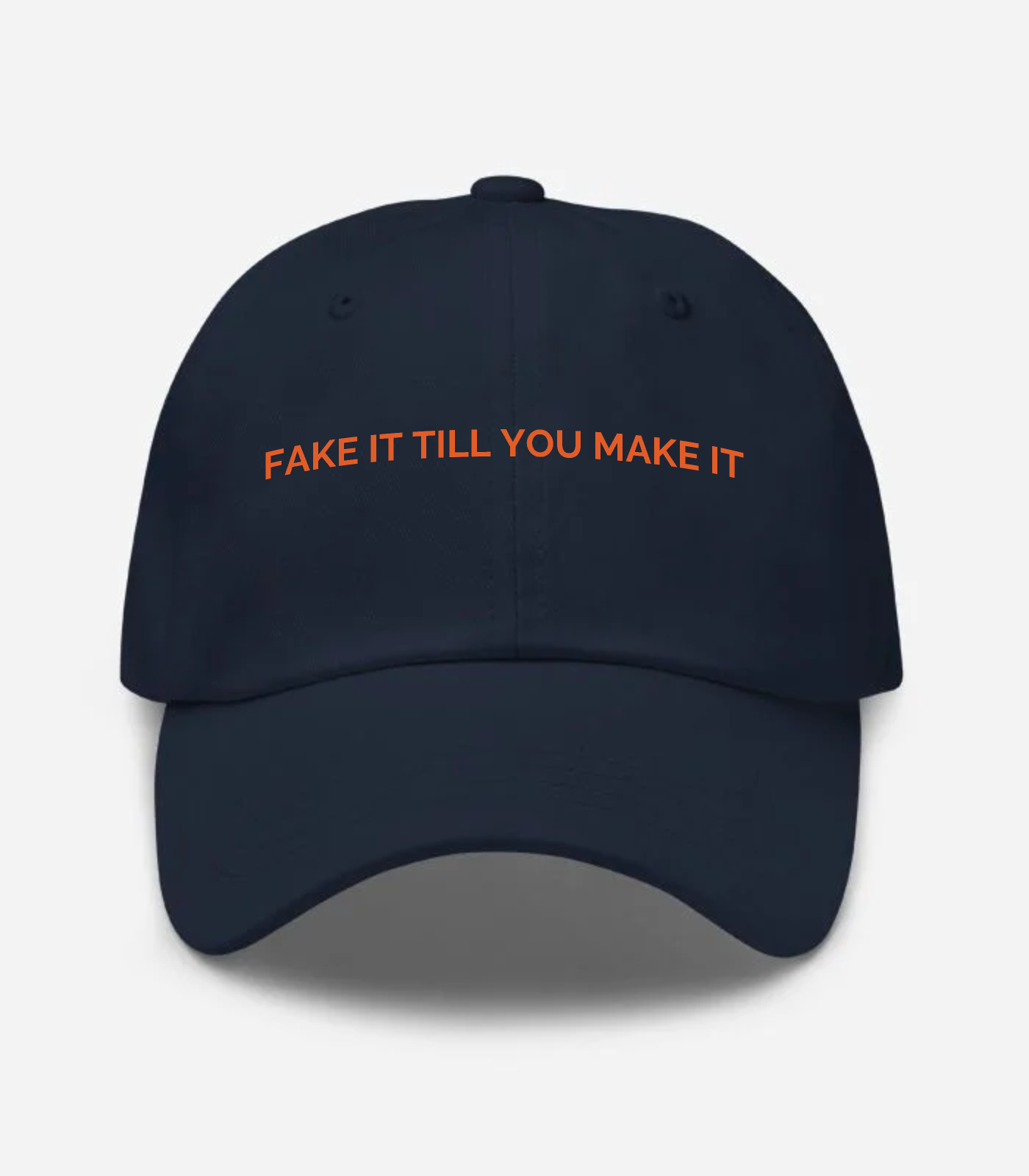Fake It Till You Make It Hat - Navy