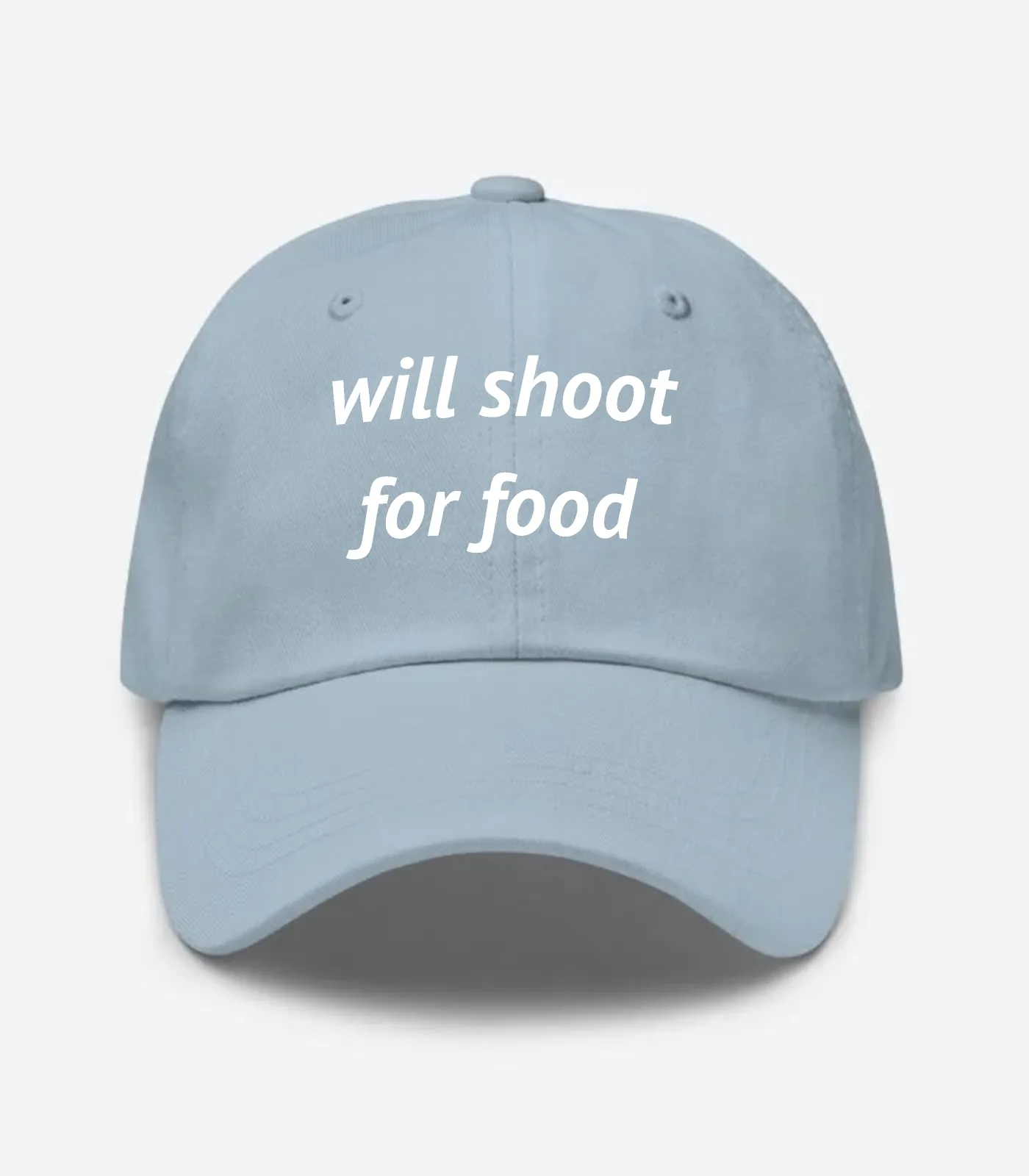 Will Shoot For Food Hat - Light Blue