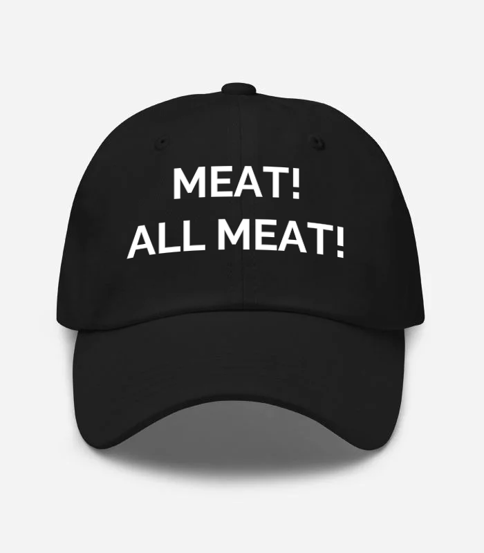 Meat! All Meat! Hat