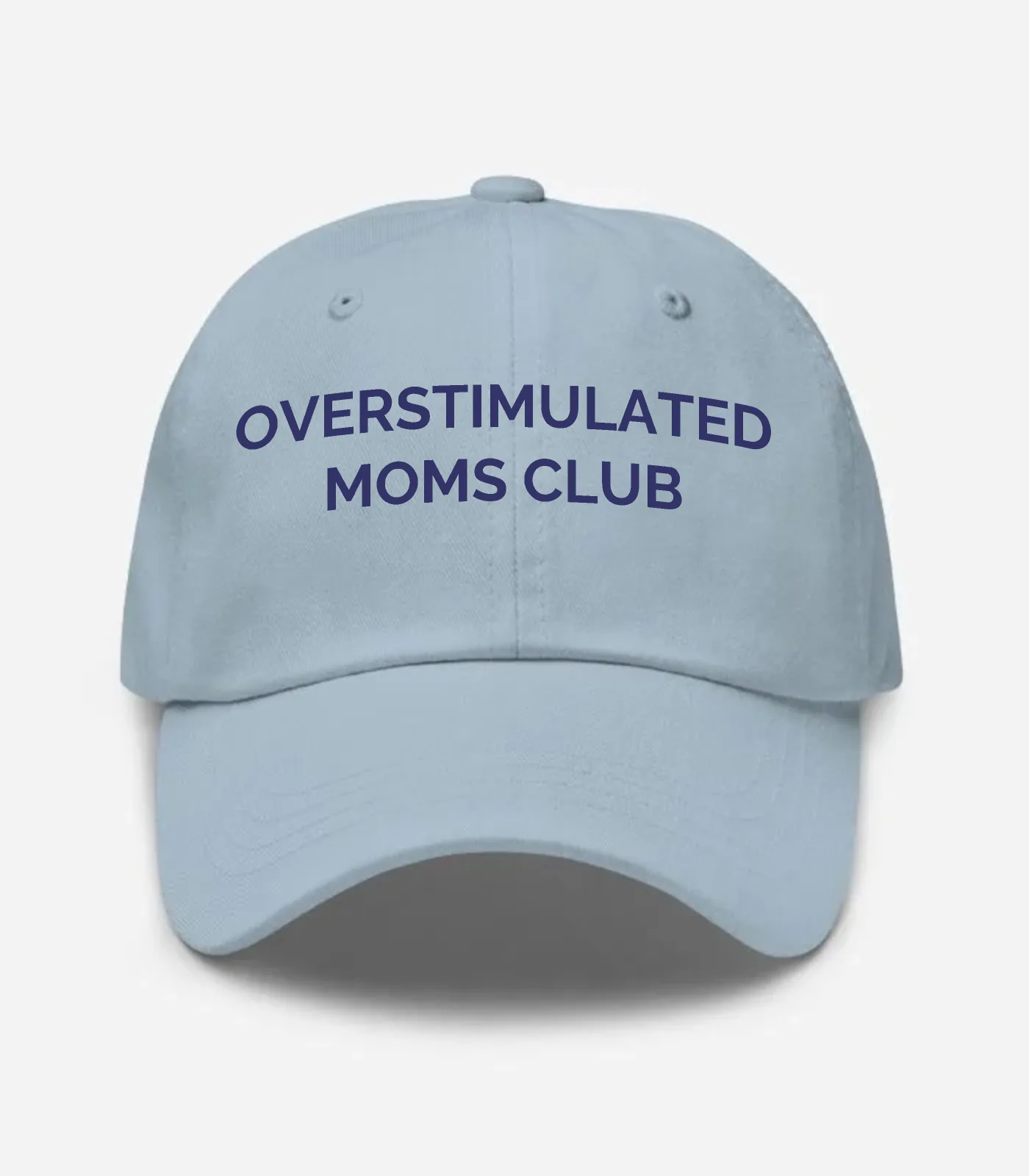 Overstimulated Moms Club Hat - Light Blue