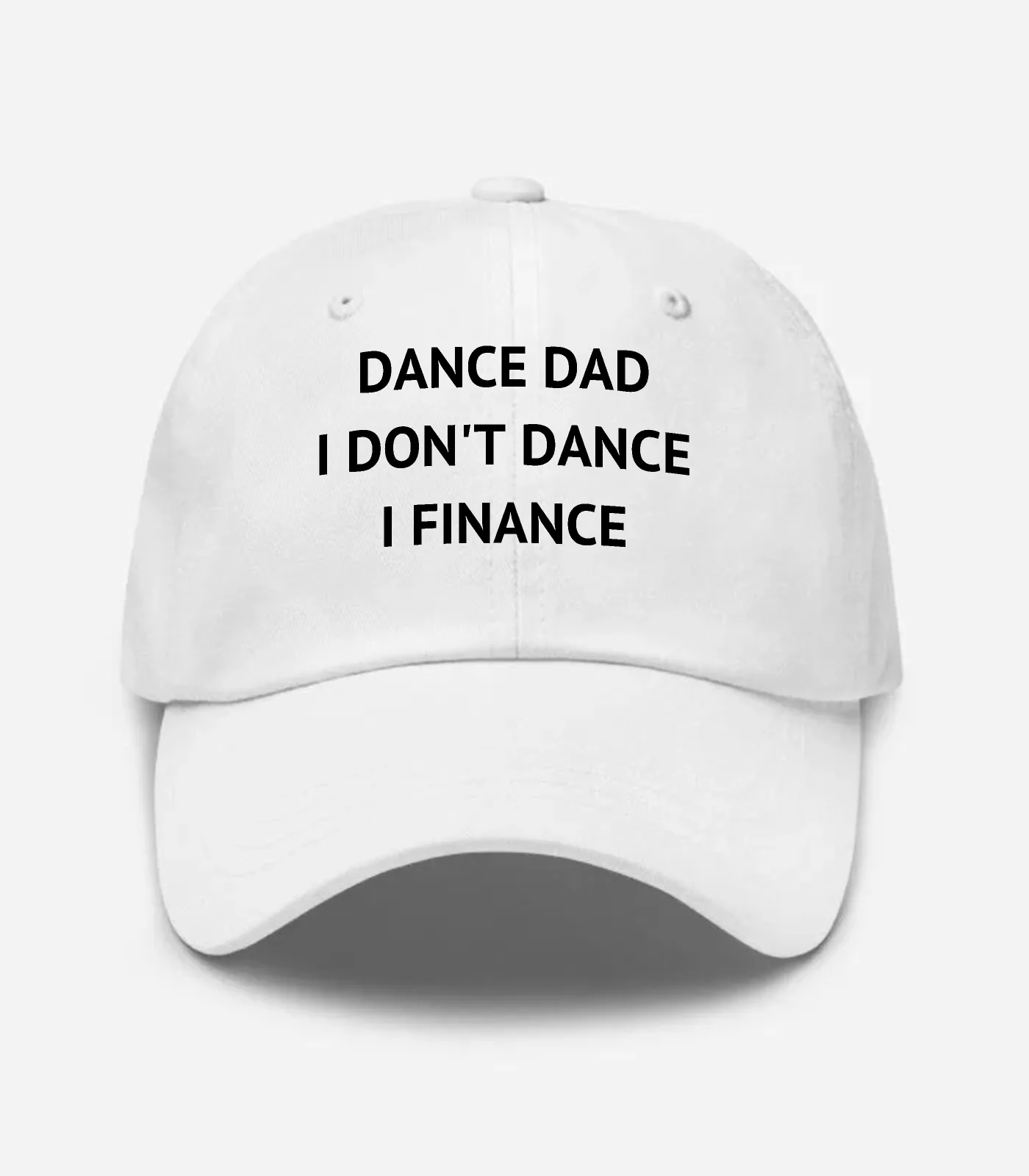 Dance Dad I Don't Dance I Finance Hat