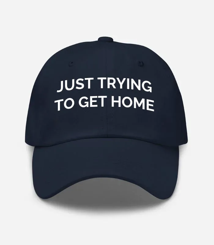 Just Trying To Get Home Hat - Navy