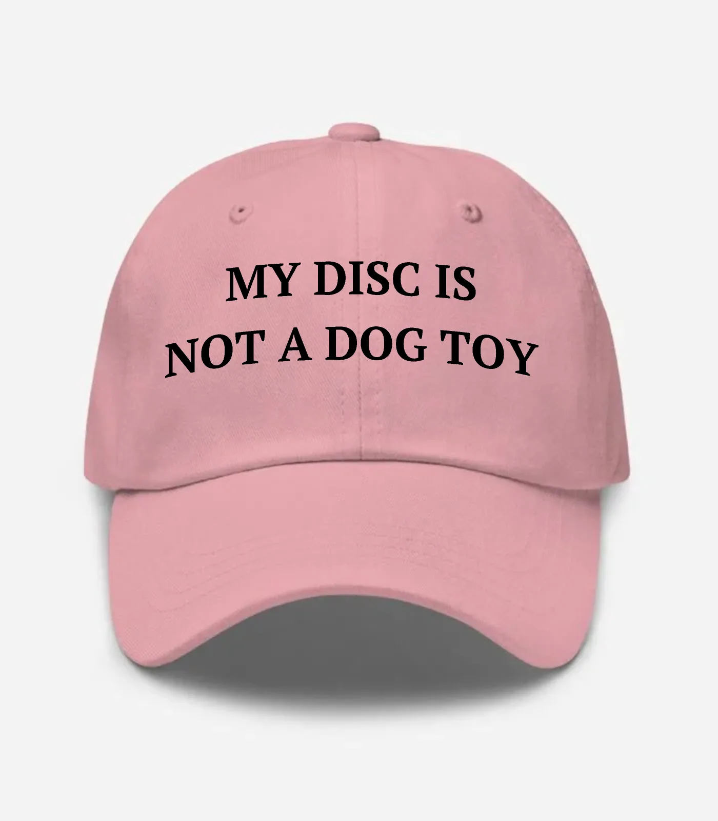 My Disc Is Not A Dog Toy Hat - Pink