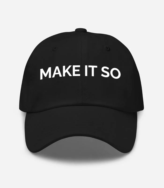 Make It So Hat