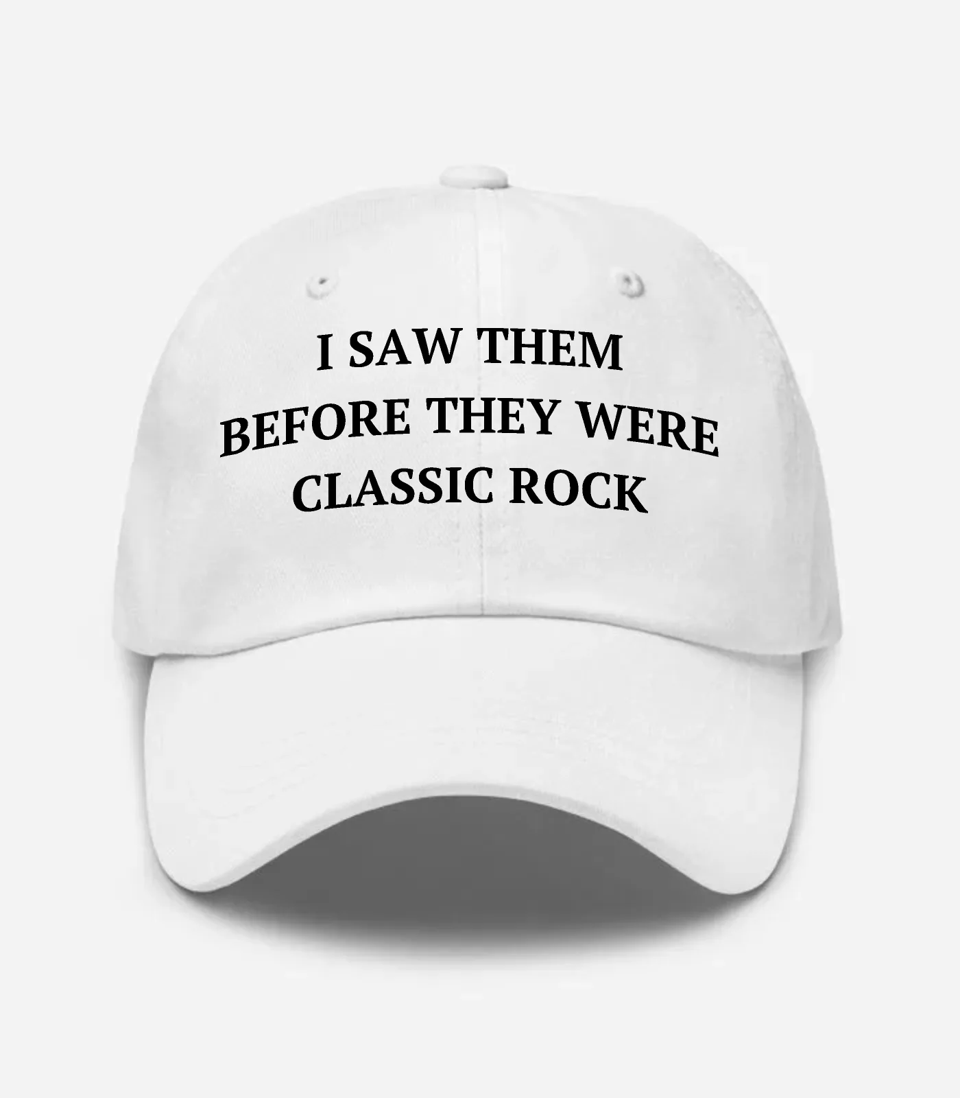 I Saw Them Before They Were Classic Rock Hat - White
