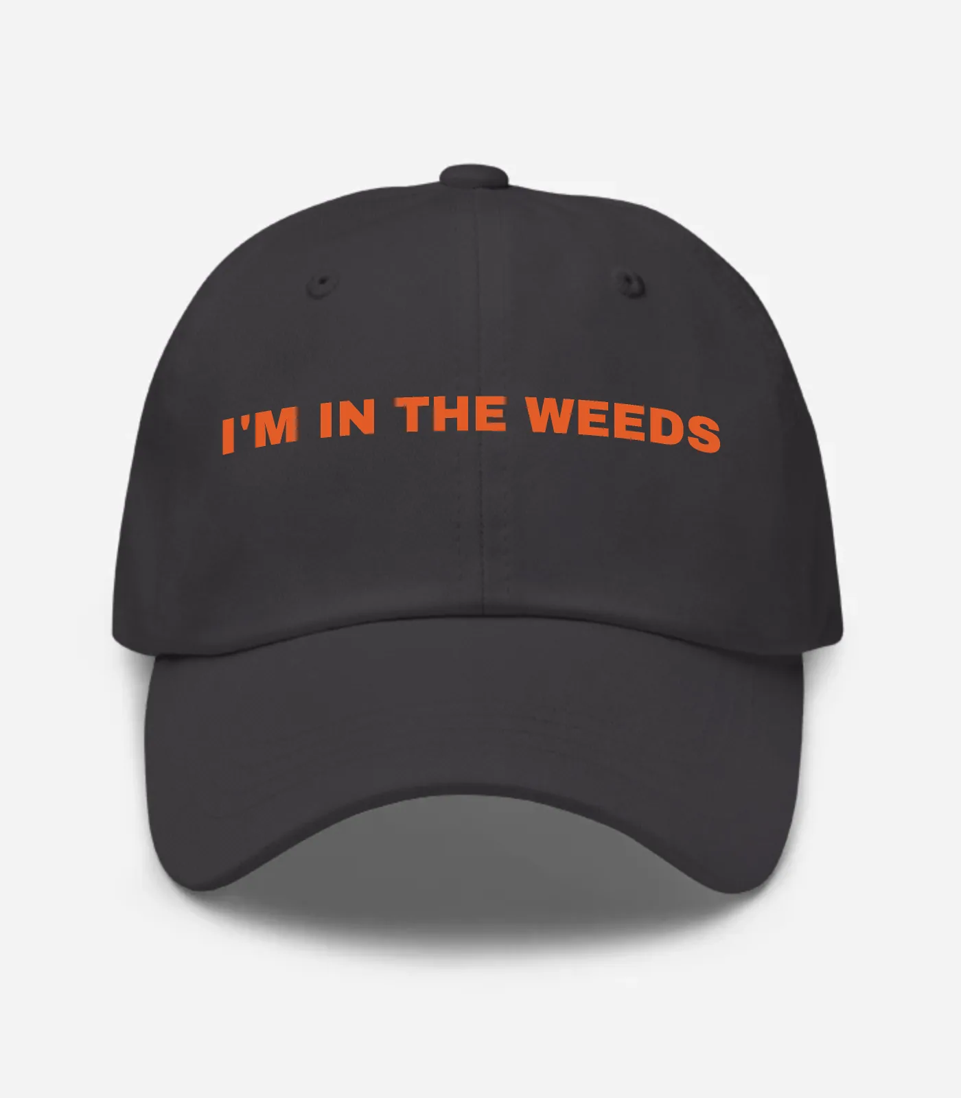 I'm In The Weeds Hat