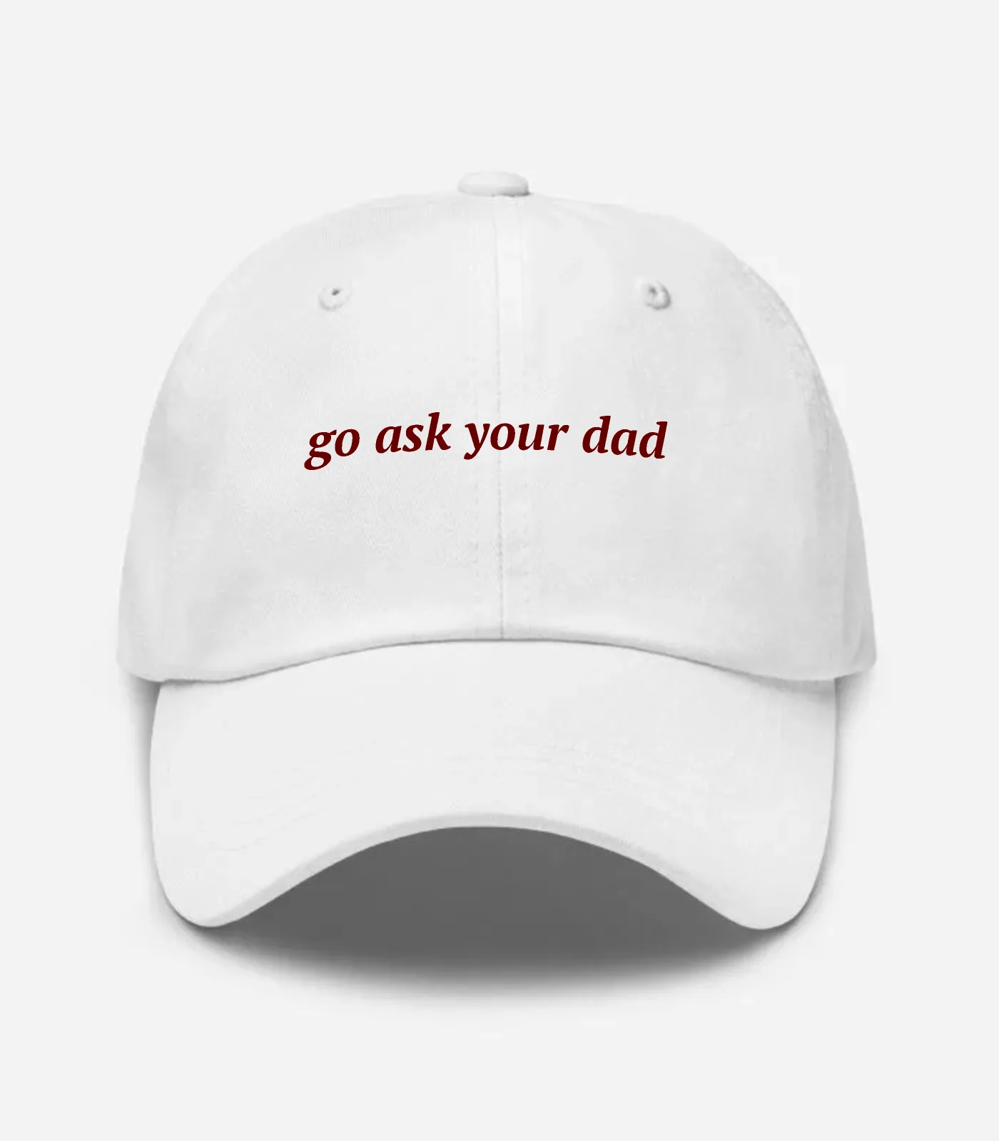 Go Ask Your Dad Hat