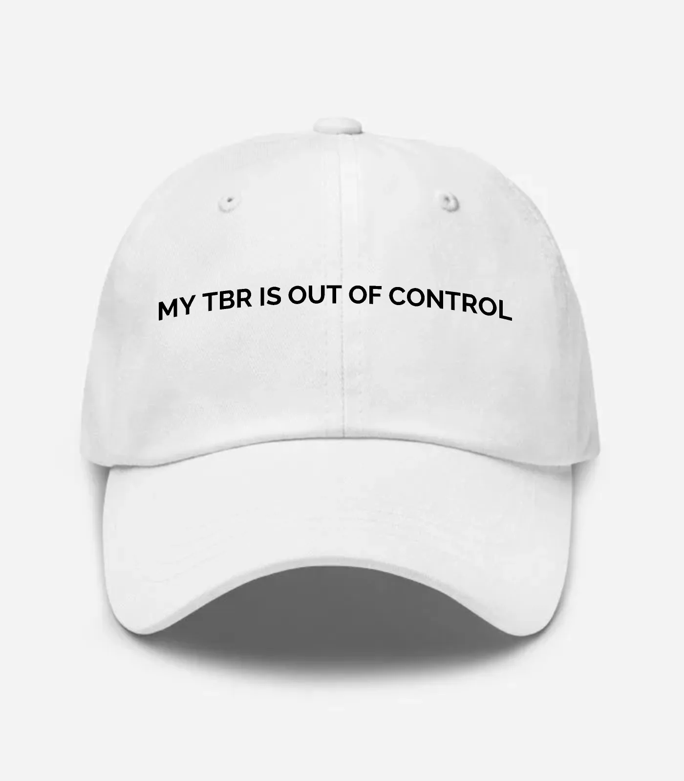 My Tbr Is Out Of Control Hat
