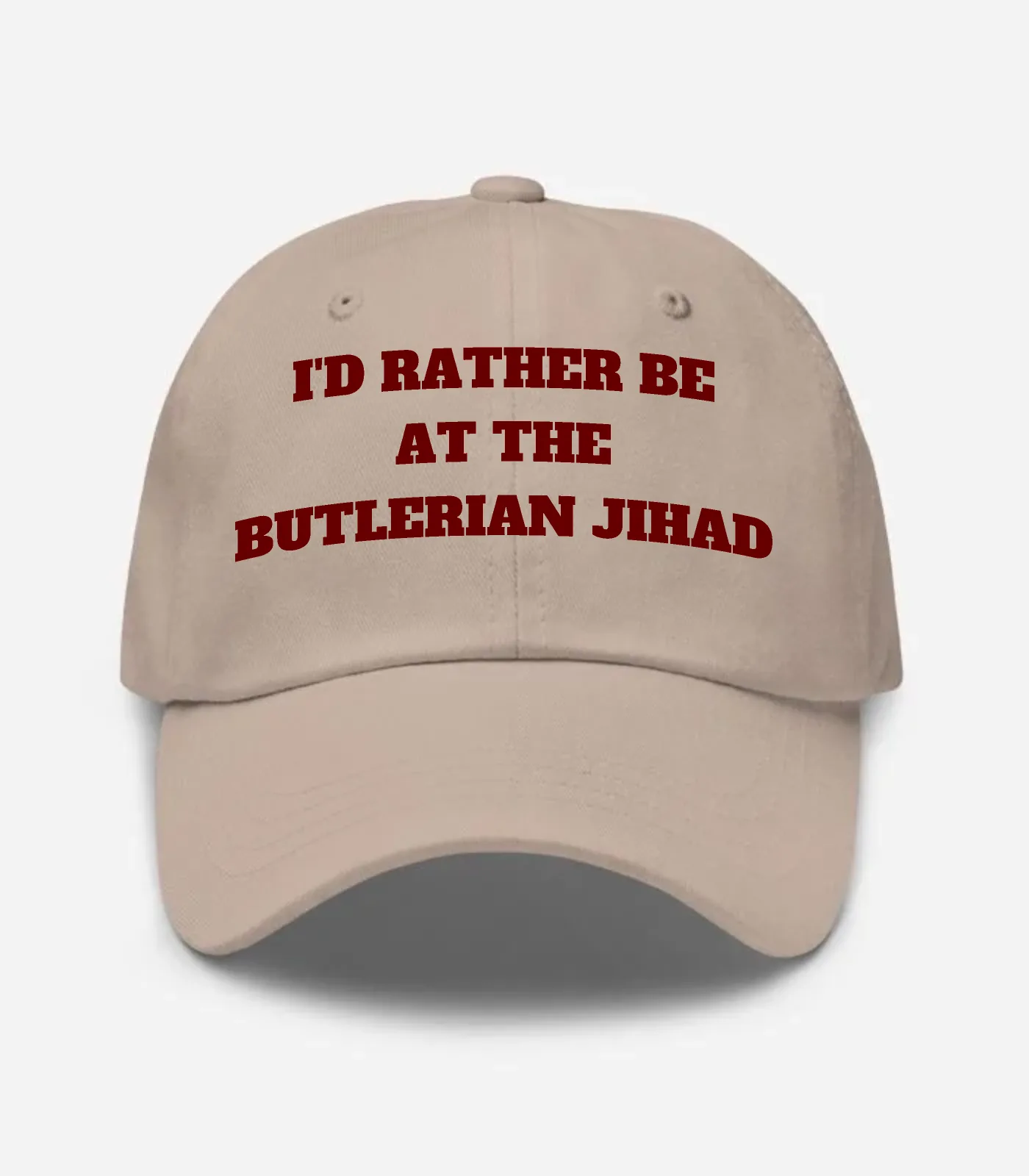 I'd Rather Be At The Butler... Hat
