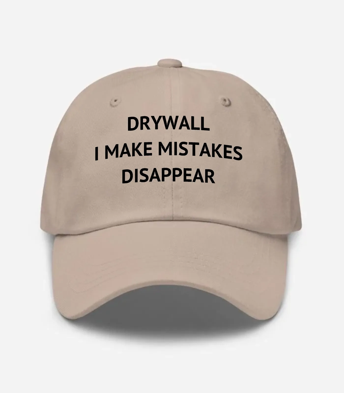 Drywall I Make Mistakes Disappear Hat