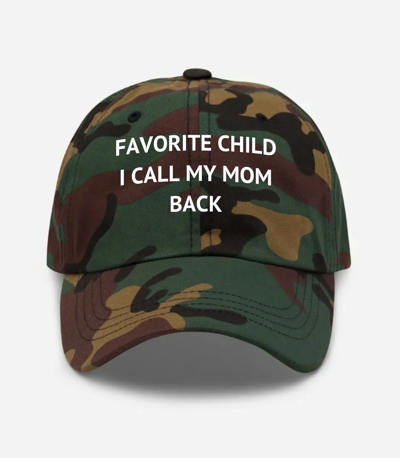 Favorite Child I Call My Mom Back Hat - Green Camo