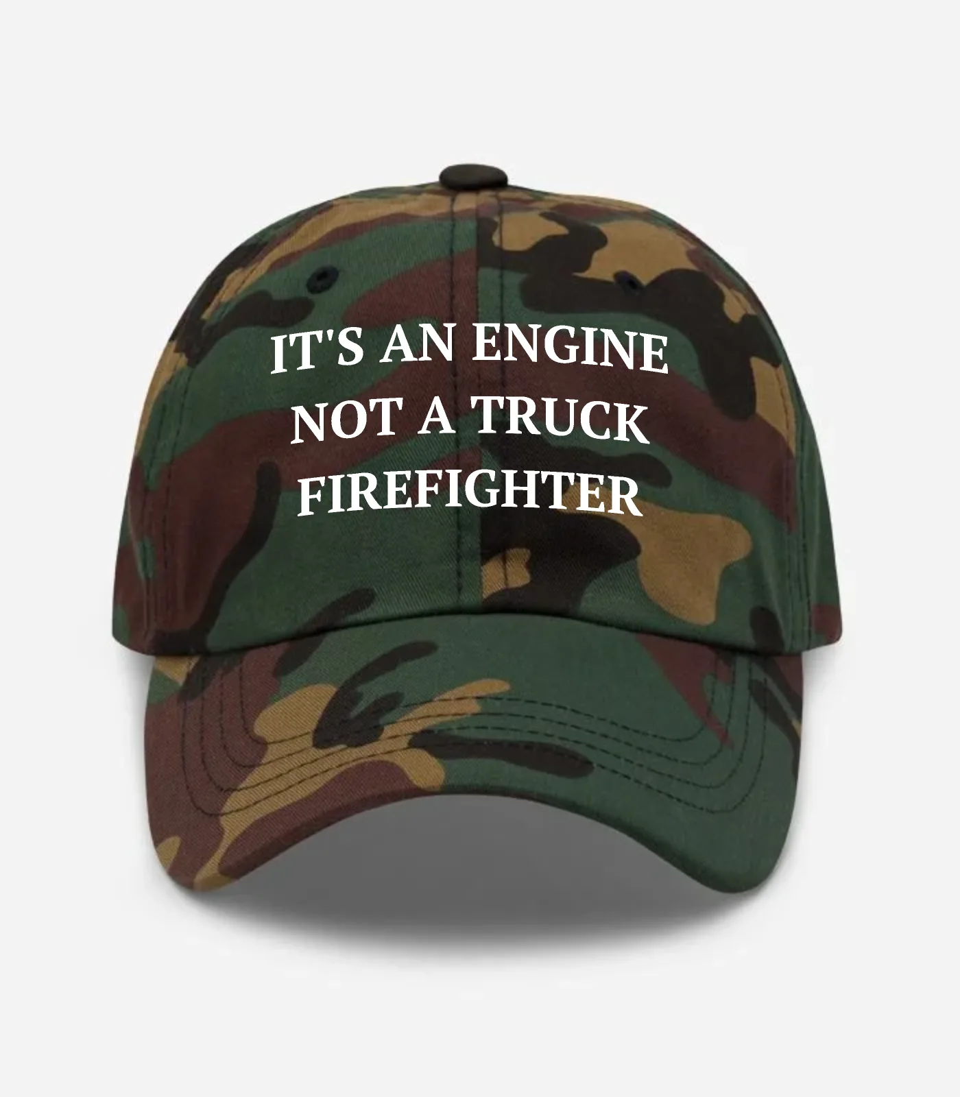 It's An Engine Not A Truck Firefighter Hat - Green Camo