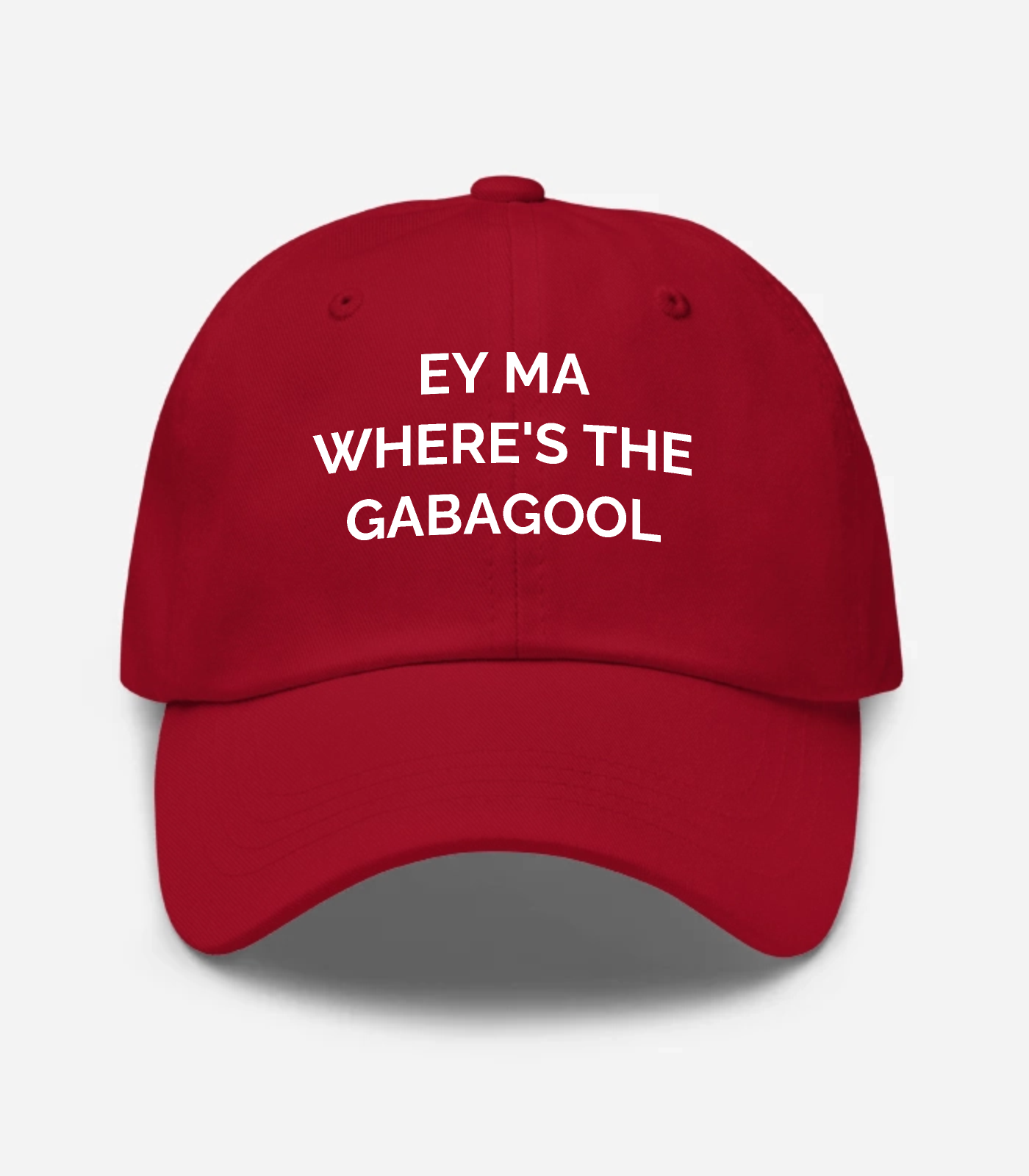 Ey Ma Where's The Gabagool Hat - Cranberry