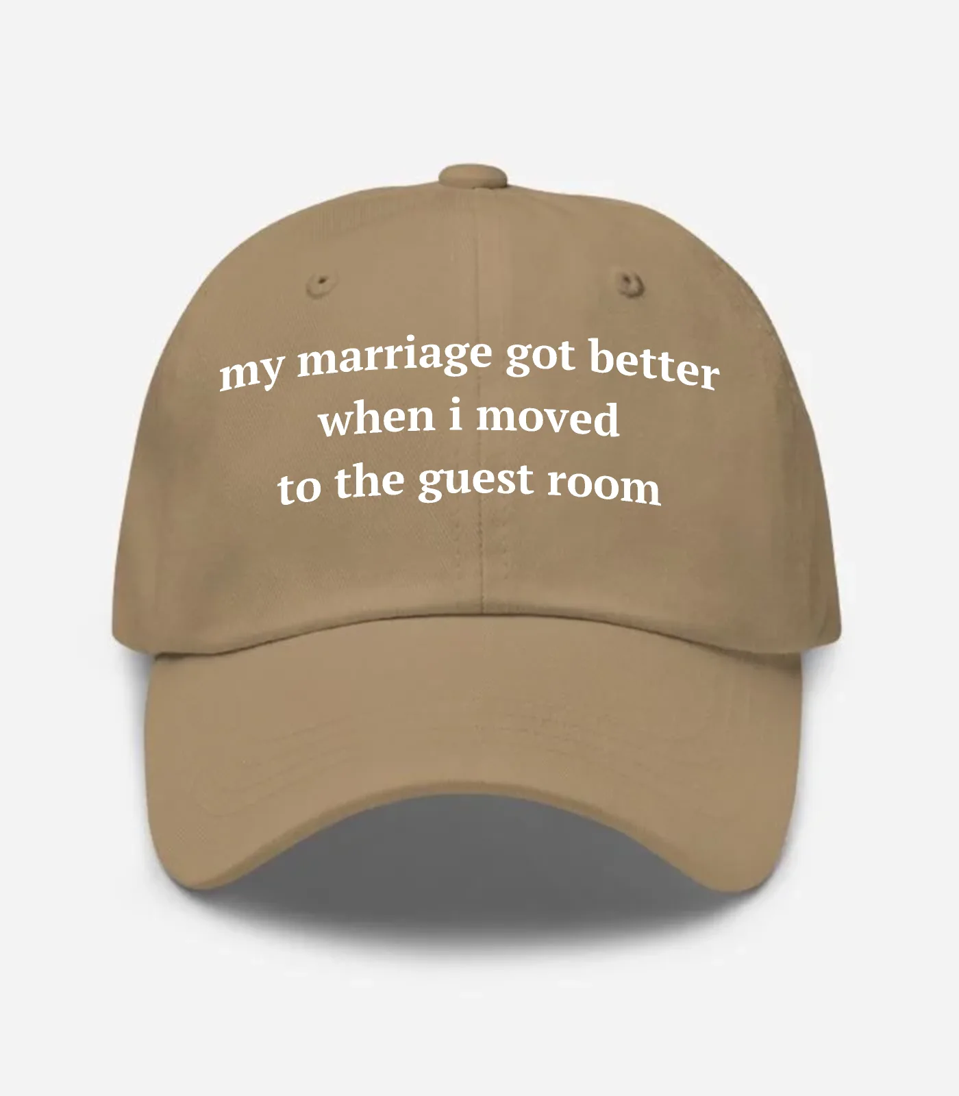 My Marriage Got Better When... Hat - Khaki