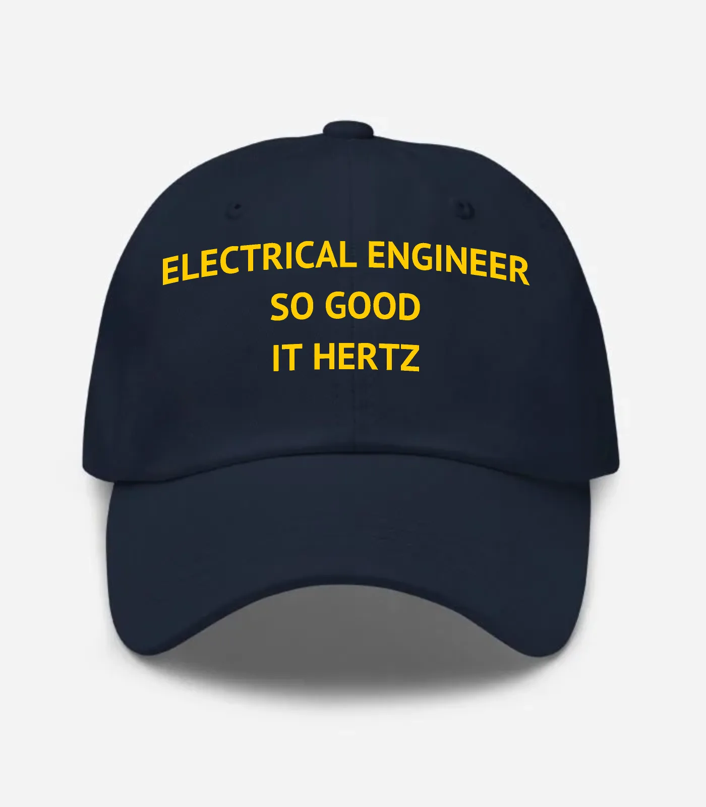 Electrical Engineer So Good It Hertz Hat