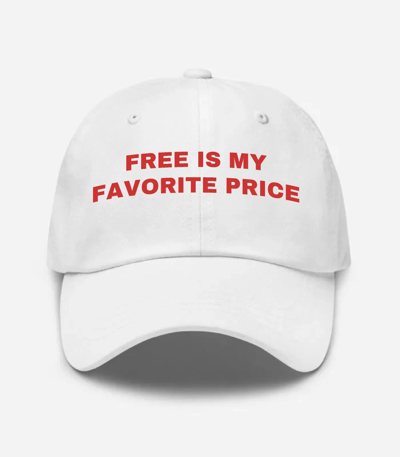 Free Is My Favorite Price Hat - White