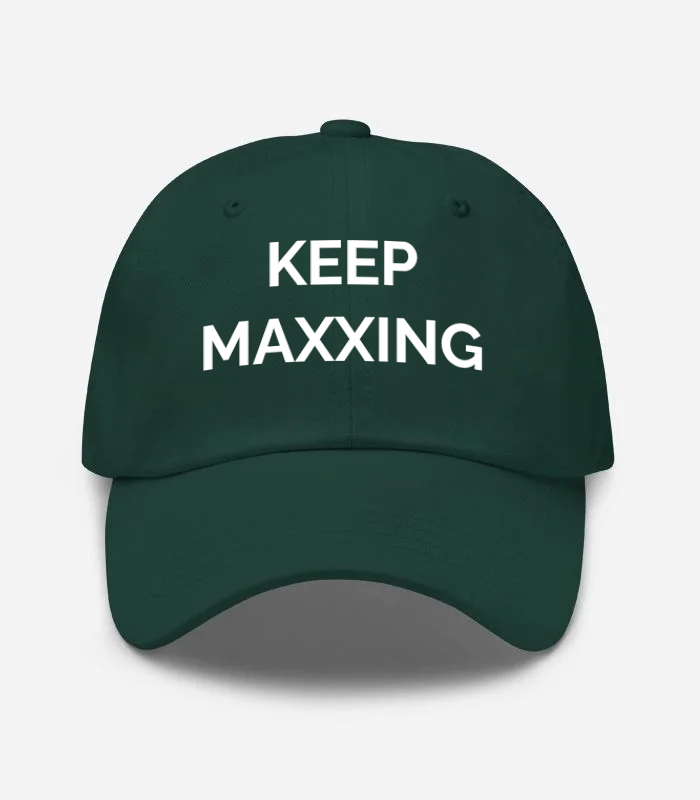 Keep\nmaxxing Hat