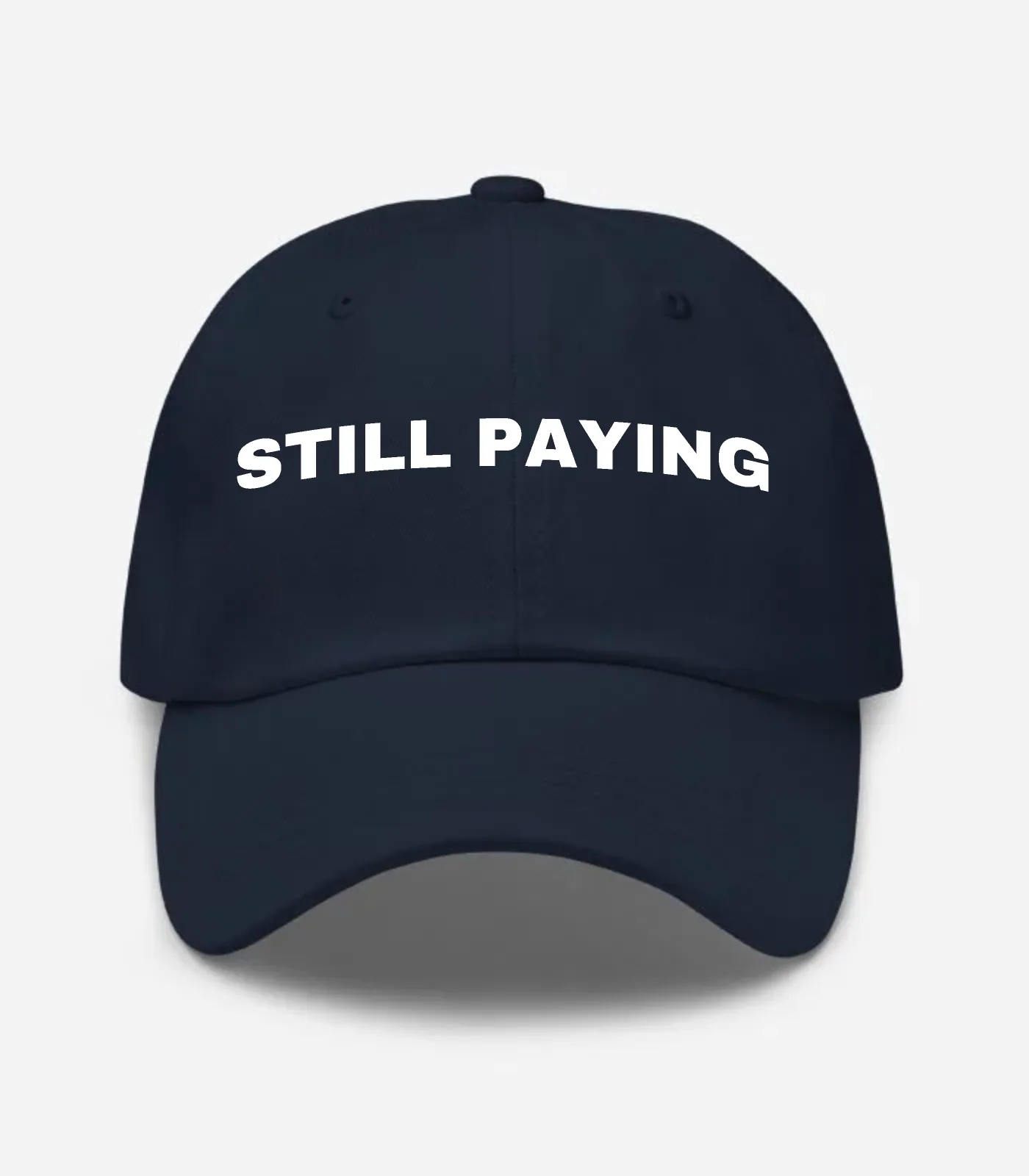 Still Paying Hat