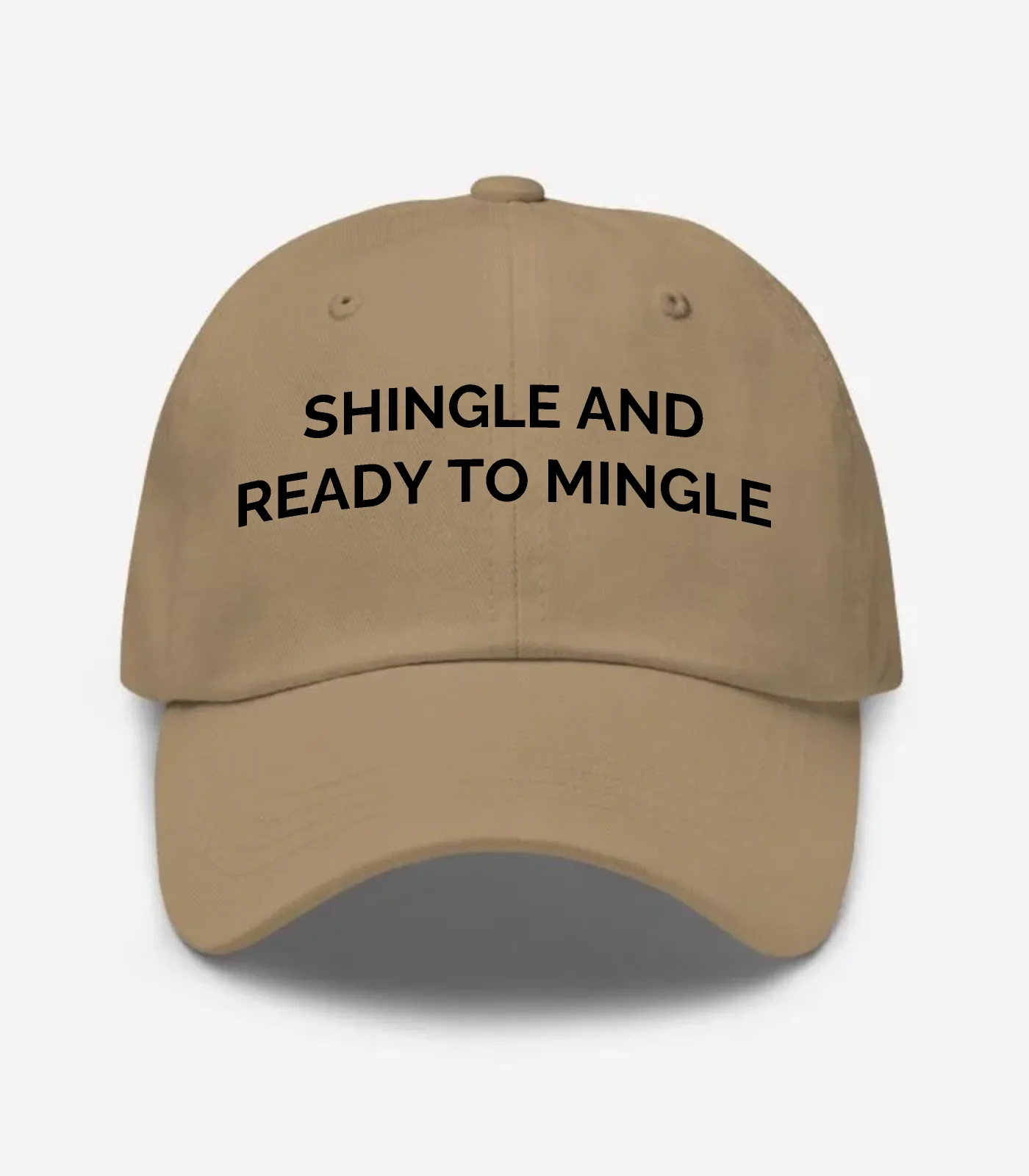 Shingle And Ready To Mingle Hat