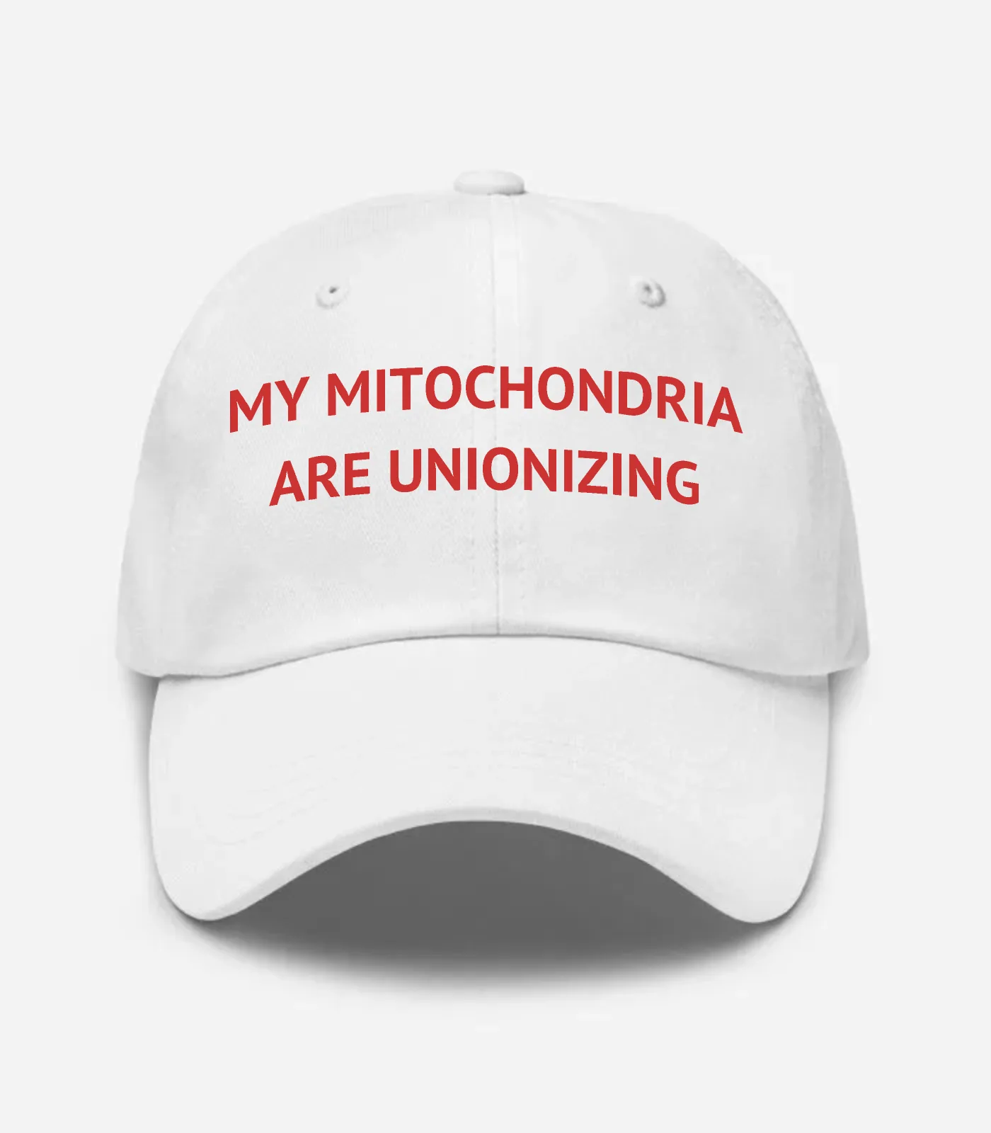 My Mitochondria Are Unionizing Hat