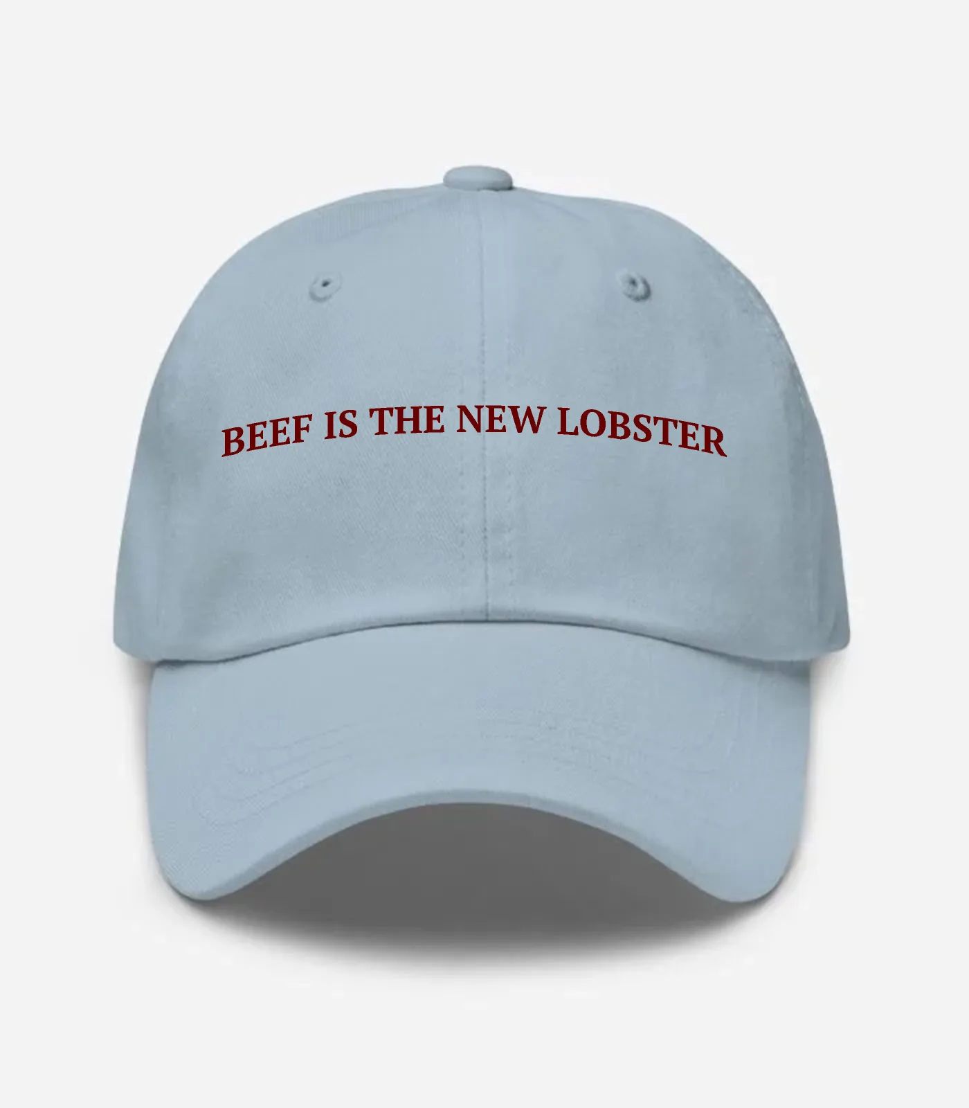 Beef Is The New Lobster Hat - Light Blue