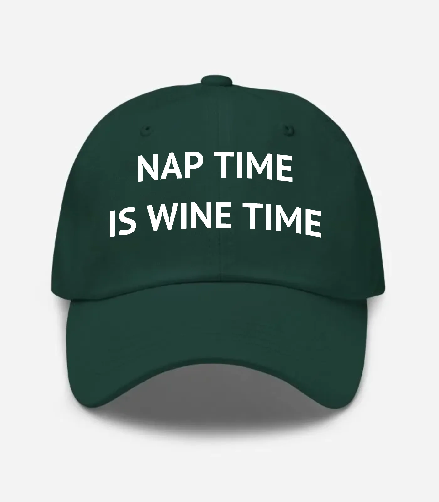 Nap Time Is Wine Time Hat - Spruce